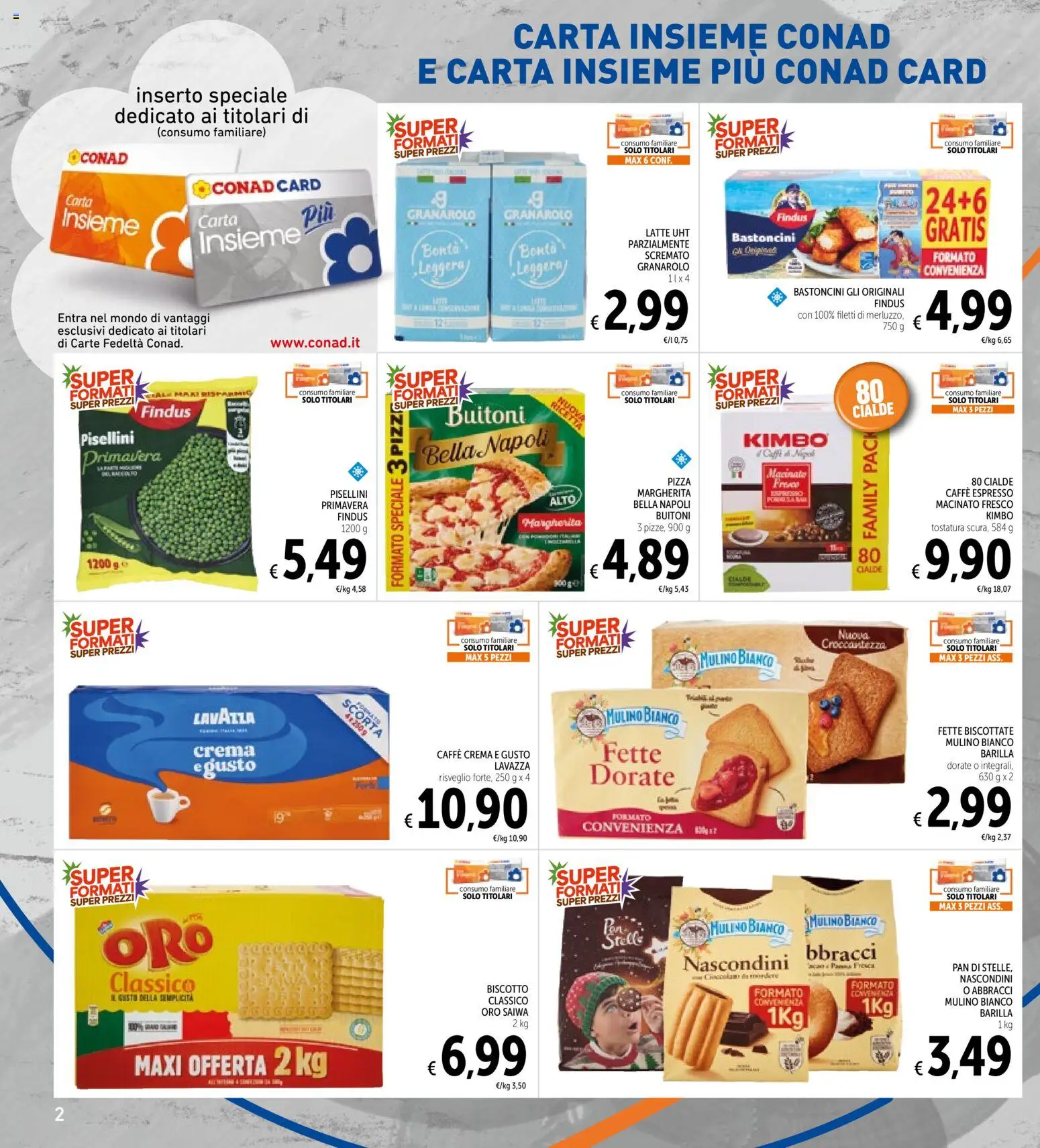 Volantino Spazio Conad del 03.02.2026 | Pagina: 2 | Prodotti: Caffè, Pizza, Latte, Lavazza
