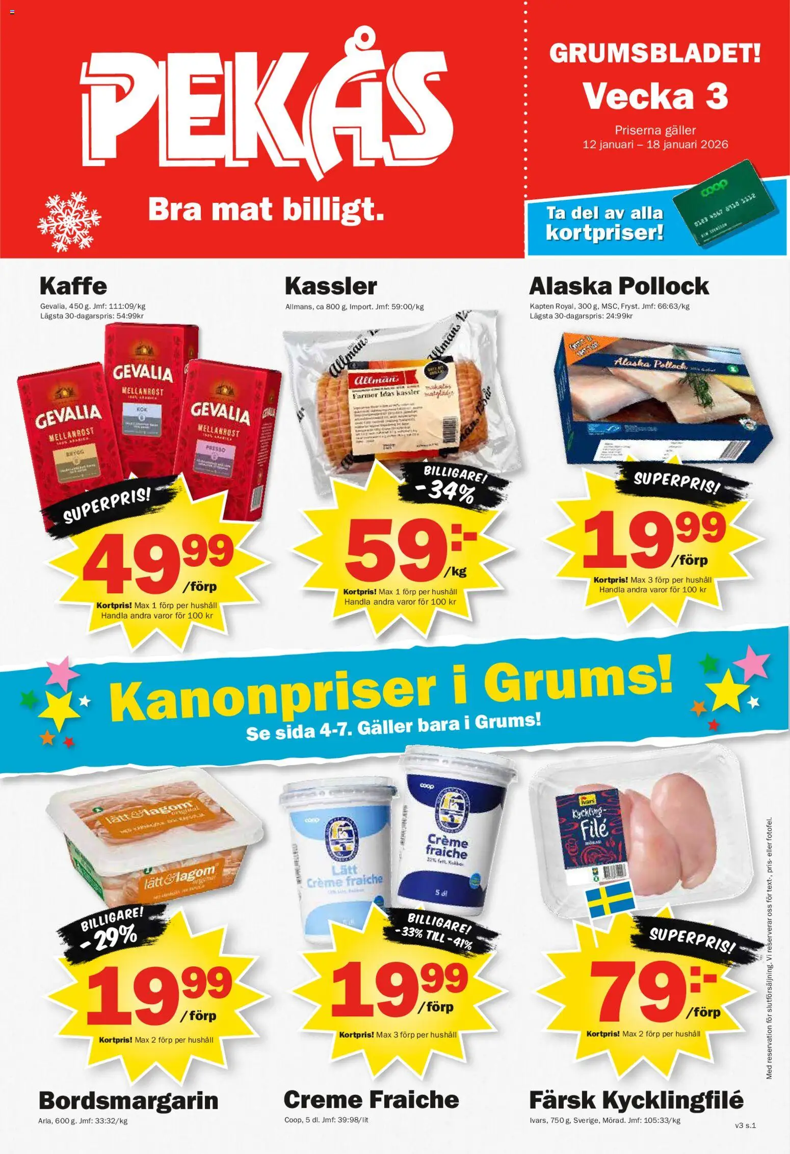Pekås reklamblad aktuell från 12.01.2026 | Sida: 1 | Produkter: Kassler, Kycklingfile, Creme fraiche, Kaffe