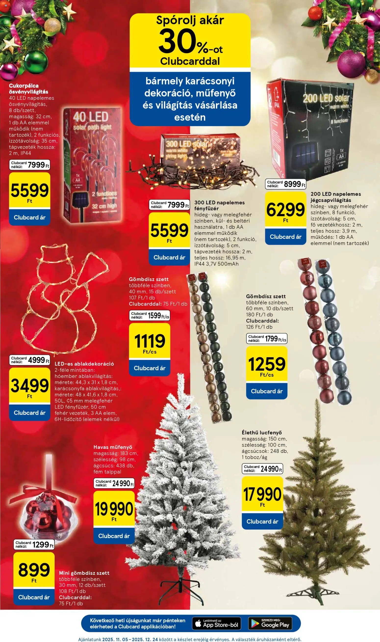 Tesco akciós ujság - amely érvényes a következő dátumtól: 13.11.2025 | Oldal: 15 | Termékek: Fényfüzér, Karácsonyfa