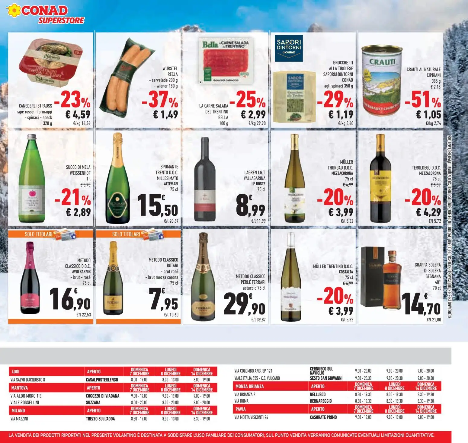 Volantino Conad del 03.12.2025 | Pagina: 43 | Prodotti: Speck, Succo, Grappa, Gnocchetti