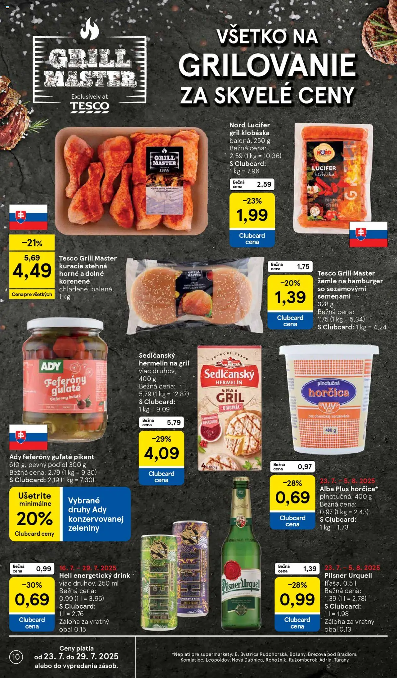 Tesco Supermarket - leták │ platný od 23.07.2025 | Strana: 10 | Produkty: Gril, Pilsner Urquell, Kuracie stehná