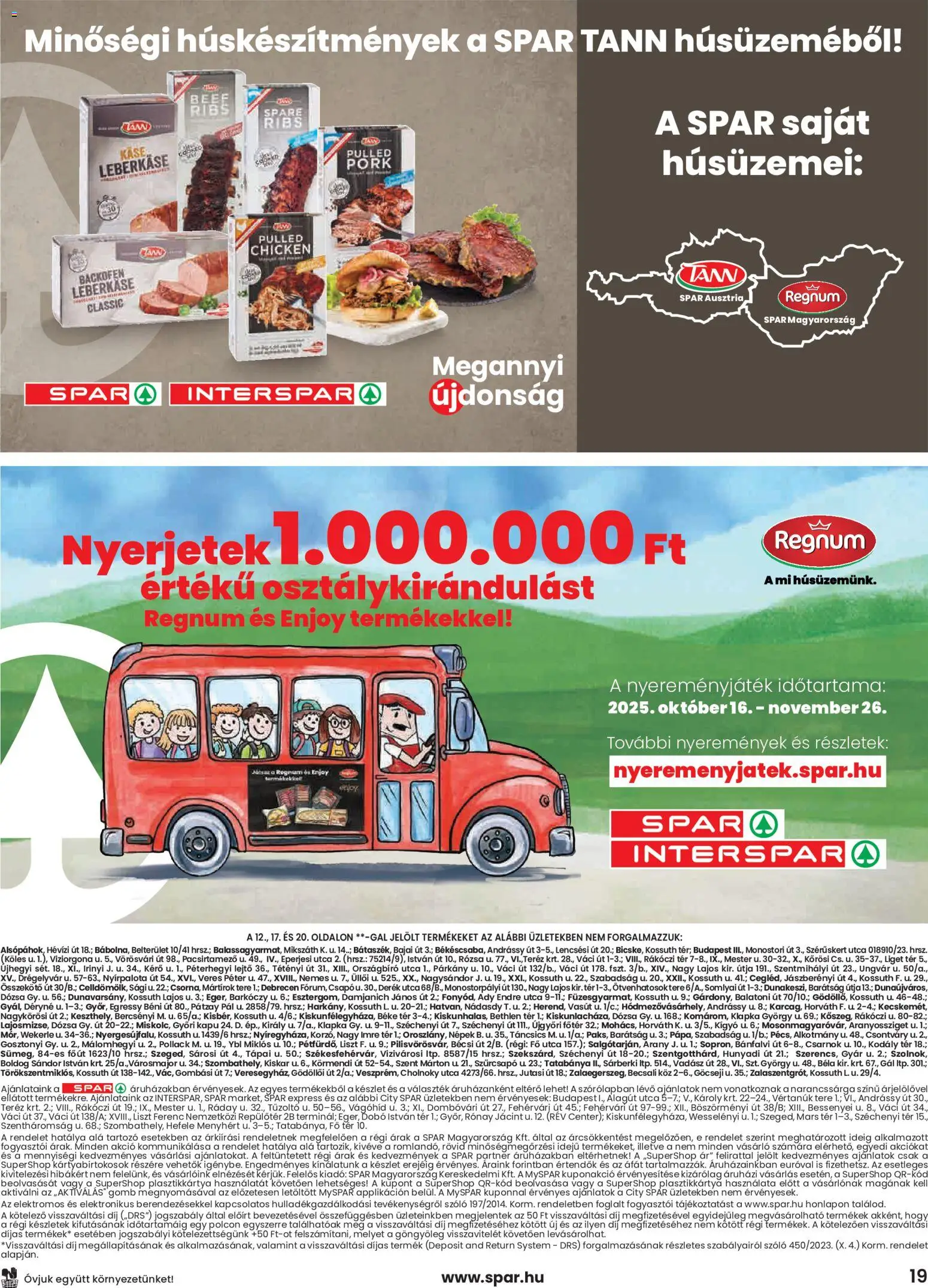 Spar akciós ujság - amely érvényes a következő dátumtól: 13.11.2025 | Oldal: 19 | Termékek: Szőlő, Kapu