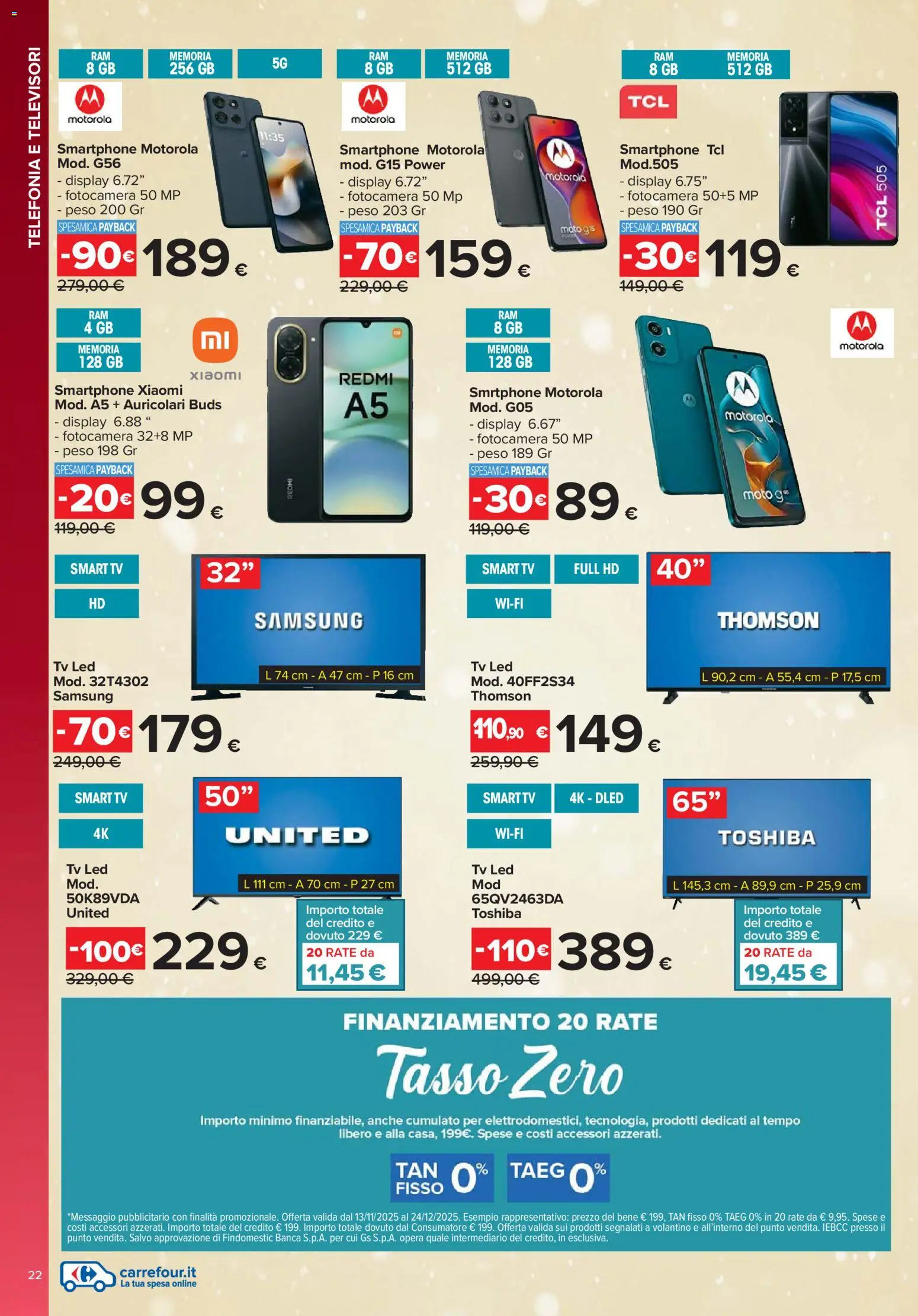 Volantino Carrefour del 13.11.2025 | Pagina: 22 | Prodotti: Auricolari, Xiaomi, smart TV, Fotocamera