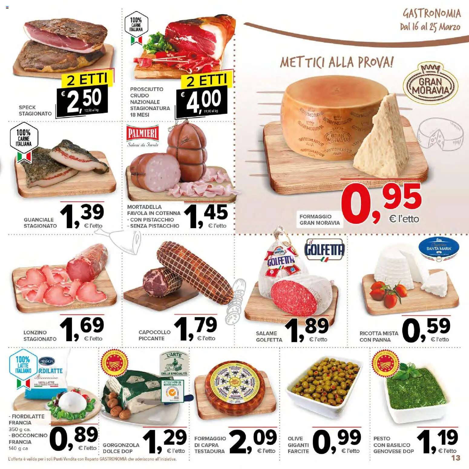 Volantino Todis del 16.03.2026 | Pagina: 13 | Prodotti: Speck, Formaggio, Prosciutto, Guanciale