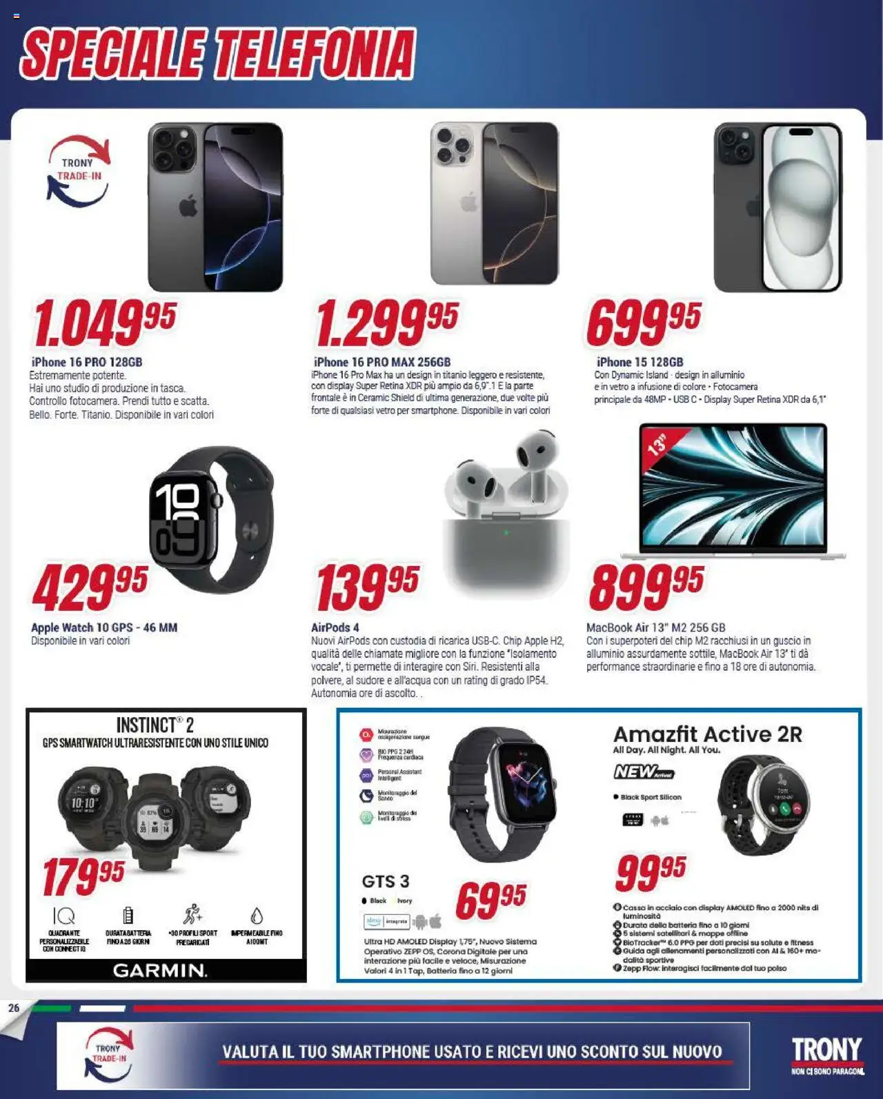 Volantino Trony del 22.05.2025 | Pagina: 26 | Prodotti: Macbook air, Iphone, Smartwatch, Apple Watch