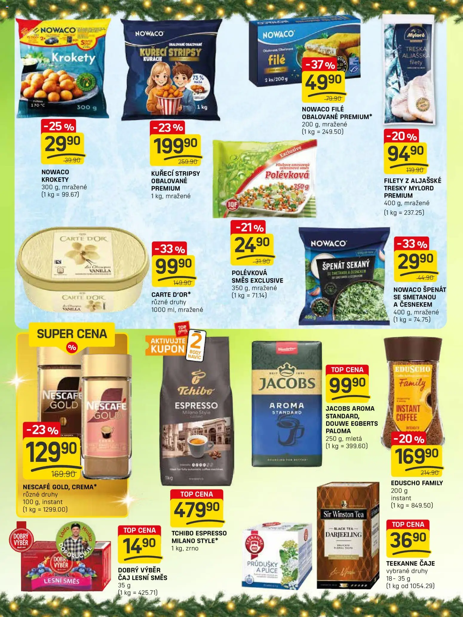 Flop leták - FlopTop od 22.12.2025 | Strana: 7 | Produkty: Nowaco Kuřecí stripsy, Douwe Egberts, Jacobs Aroma, Body