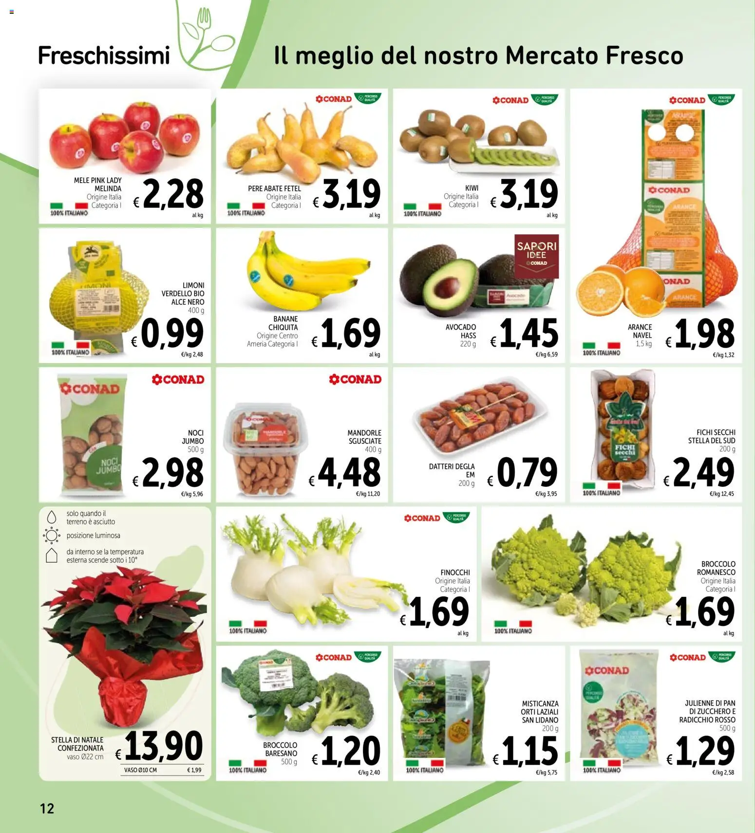 Volantino Spazio Conad del 05.12.2025 | Pagina: 12 | Prodotti: Arance, Zucchero, Noci, Vaso
