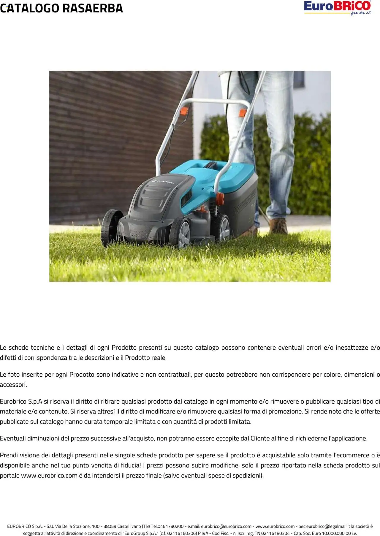 Volantino Eurobrico del 23.07.2025 | Pagina: 47 | Prodotti: Rasaerba