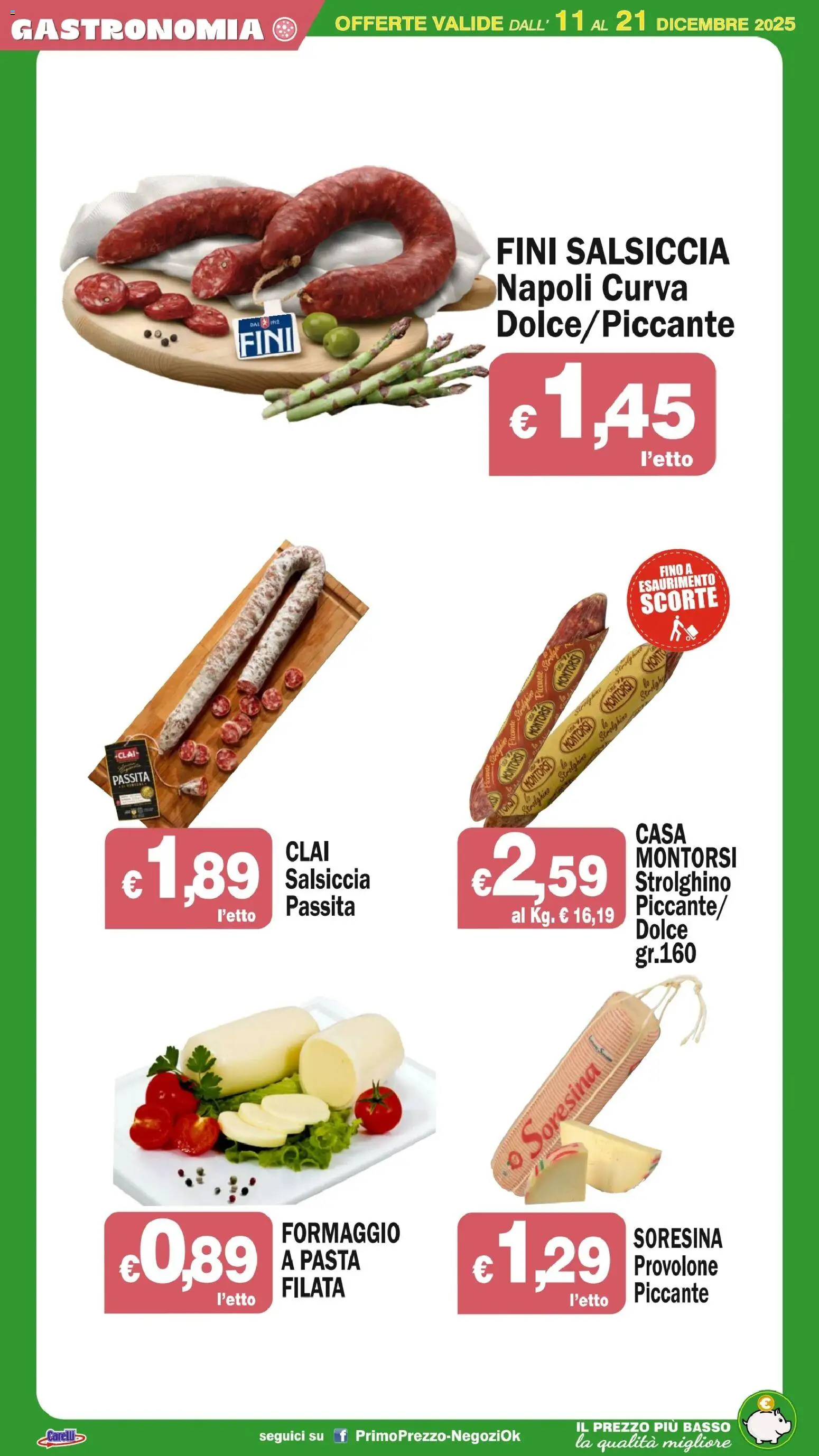 Volantino Primo Prezzo del 11.12.2025 | Pagina: 39 | Prodotti: Provolone, Formaggio, Salsiccia, Pasta