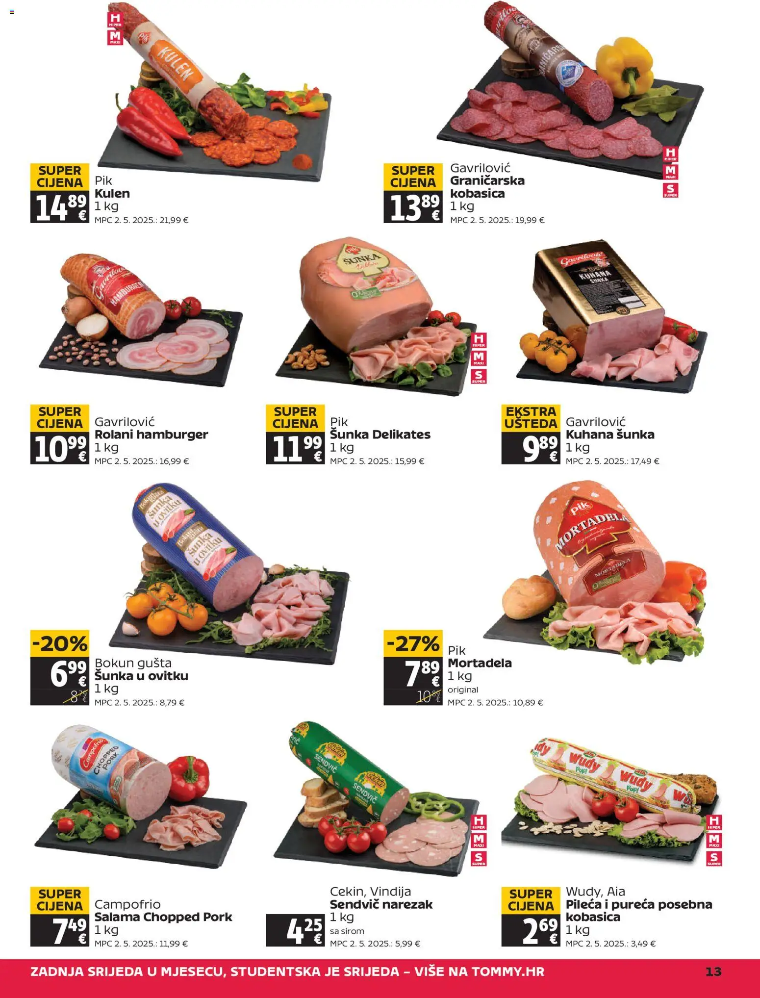 Tommy katalog | vrijedi od 23.04.2026 | Stranica: 13 | Proizvodi: Vindija, Šunka, Mortadela, Narezak