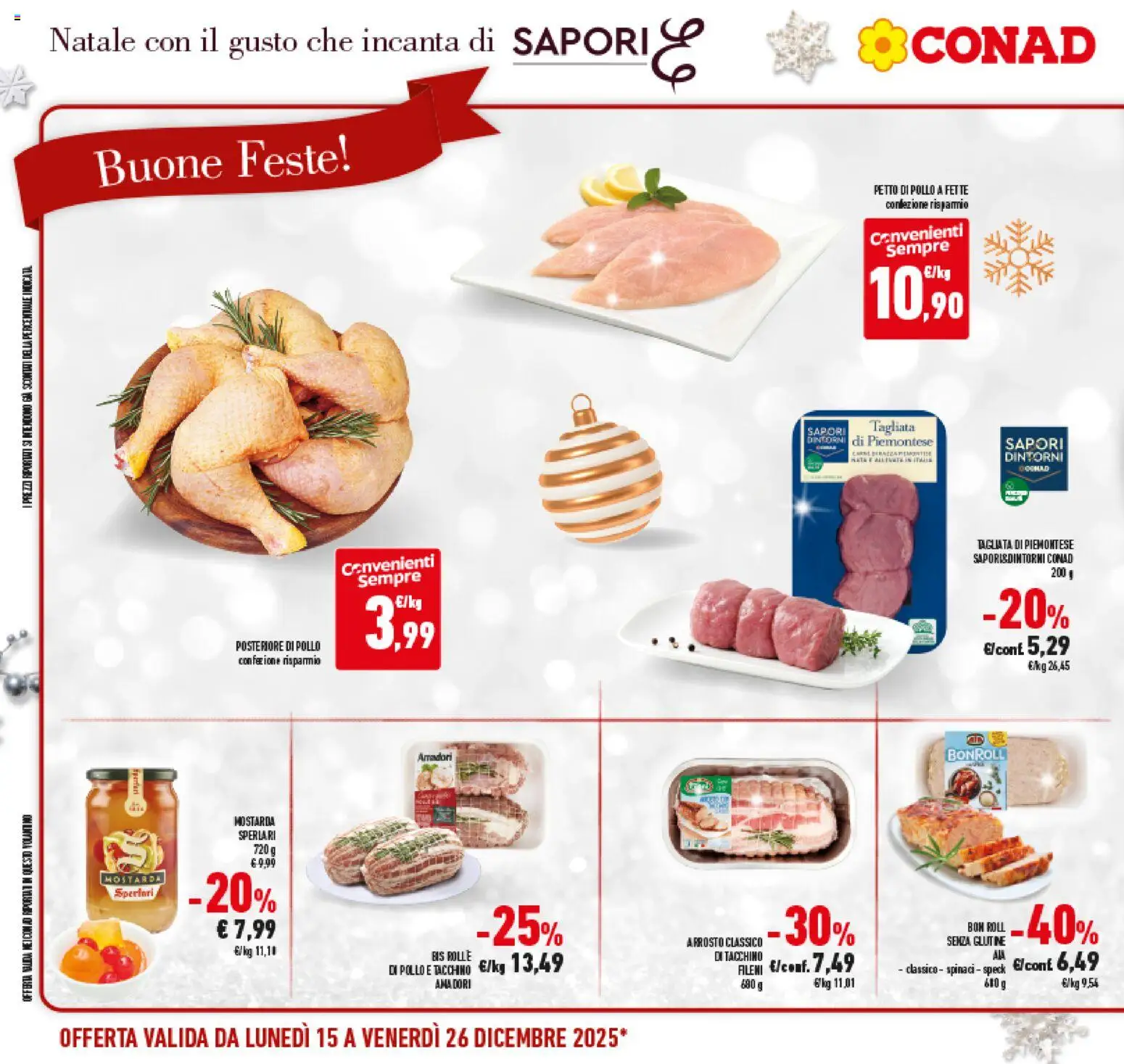 Volantino Conad del 15.12.2025 | Pagina: 18 | Prodotti: Speck, Petto di Pollo, Tacchino, Spinaci