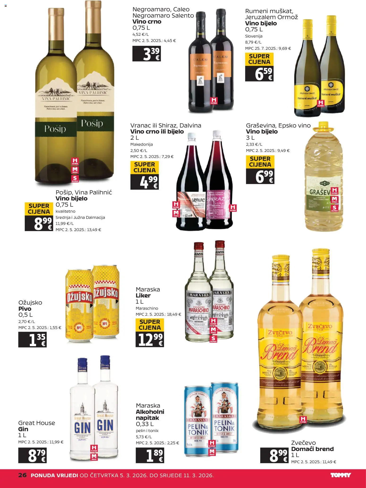 Tommy katalog | vrijedi od 05.03.2026 | Stranica: 26 | Proizvodi: Vino, Pivo, Ožujsko, Liker