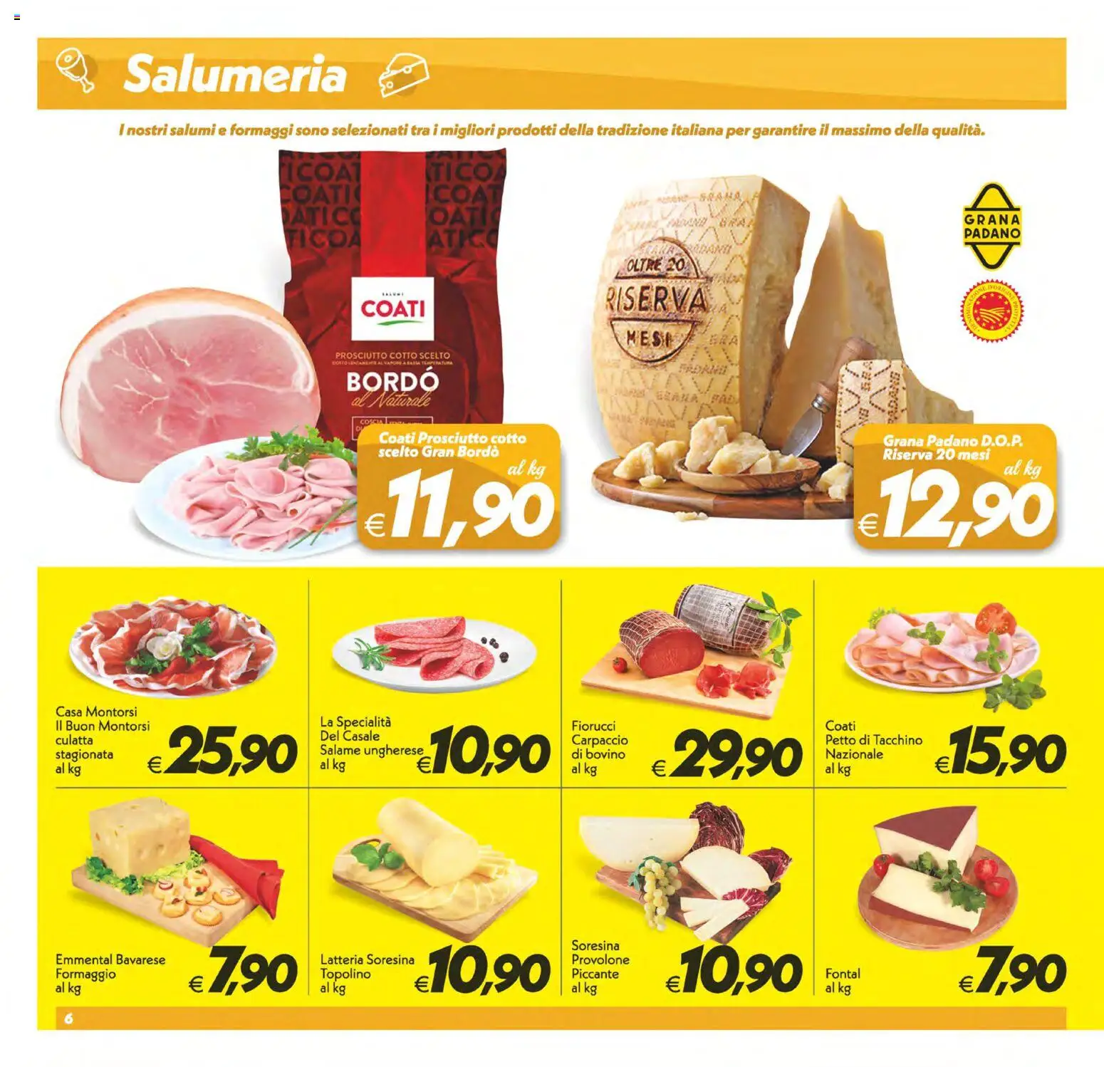 Volantino SuperConveniente del 17.04.2026 | Pagina: 6 | Prodotti: Bovino, Tacchino, Prosciutto, Emmental