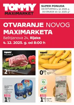 Tommy - Super ponuda povodom otvaranja u Rijeci - Pregled kataloga iz trgovine Tommy, vrijedi od 04.12.2025 | Stranica: 2 | Proizvodi: Svinjski vrat, Podravka, Krumpir, Voće