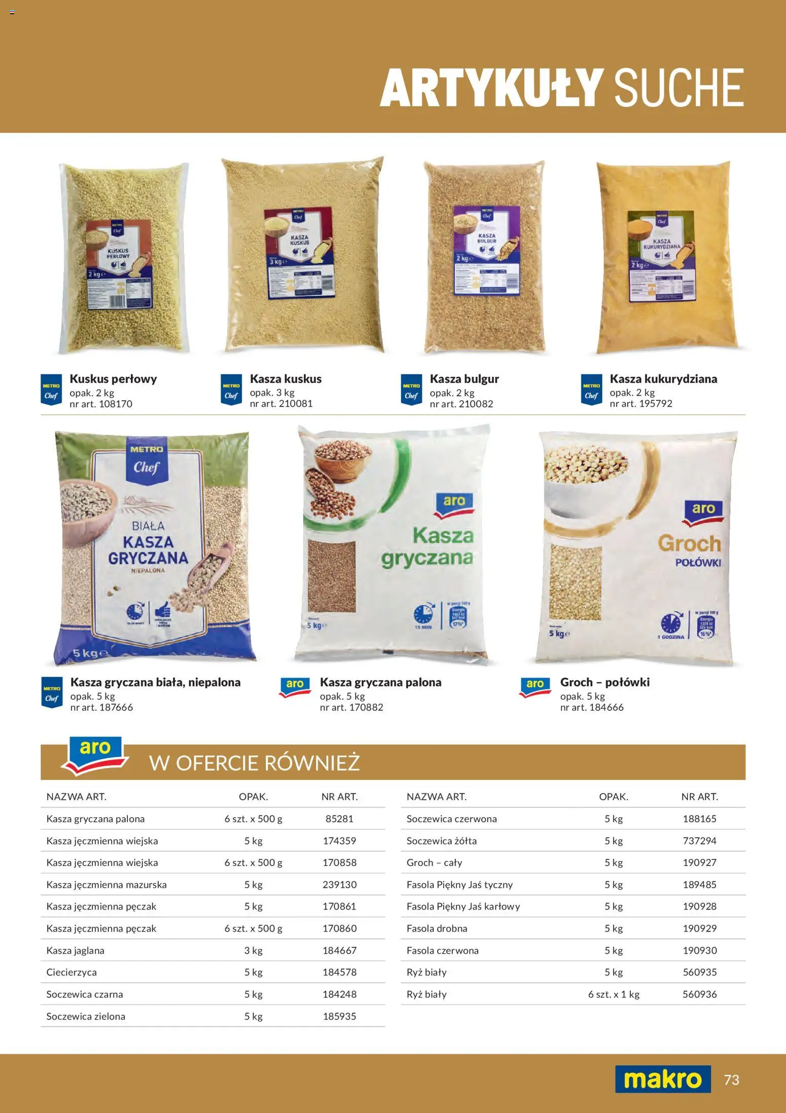 Makro gazetka - Produktów marek własnych dla profesjonalnej Gastronomii od 01.03.2026 | Strona: 73 | Produkty: Kasza jęczmienna, Kasza kuskus, Fasola piękny jaś, Ryż
