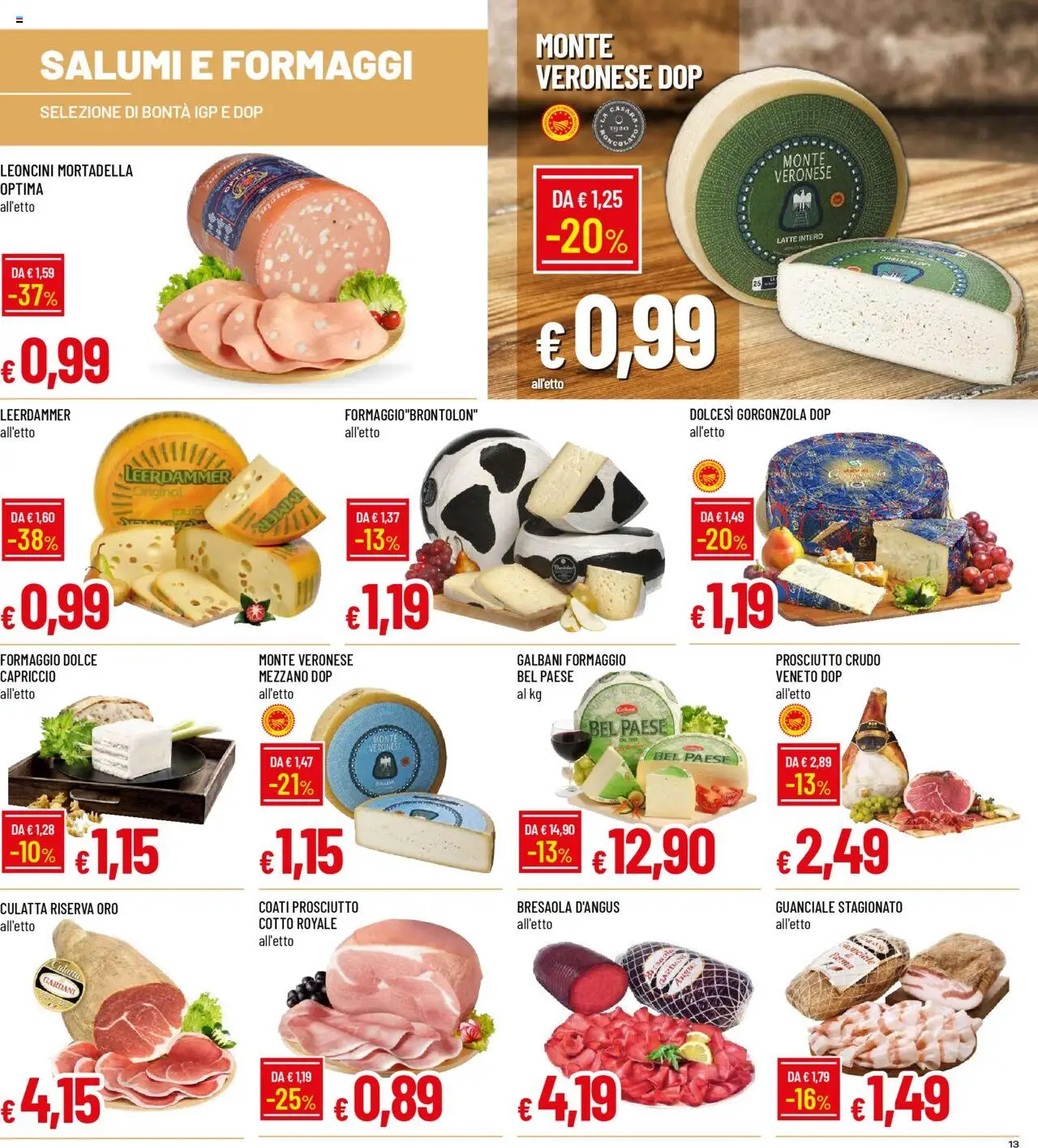 Volantino Galassia del 23.10.2025 | Pagina: 13 | Prodotti: Bresaola, Formaggio, Prosciutto, Mortadella