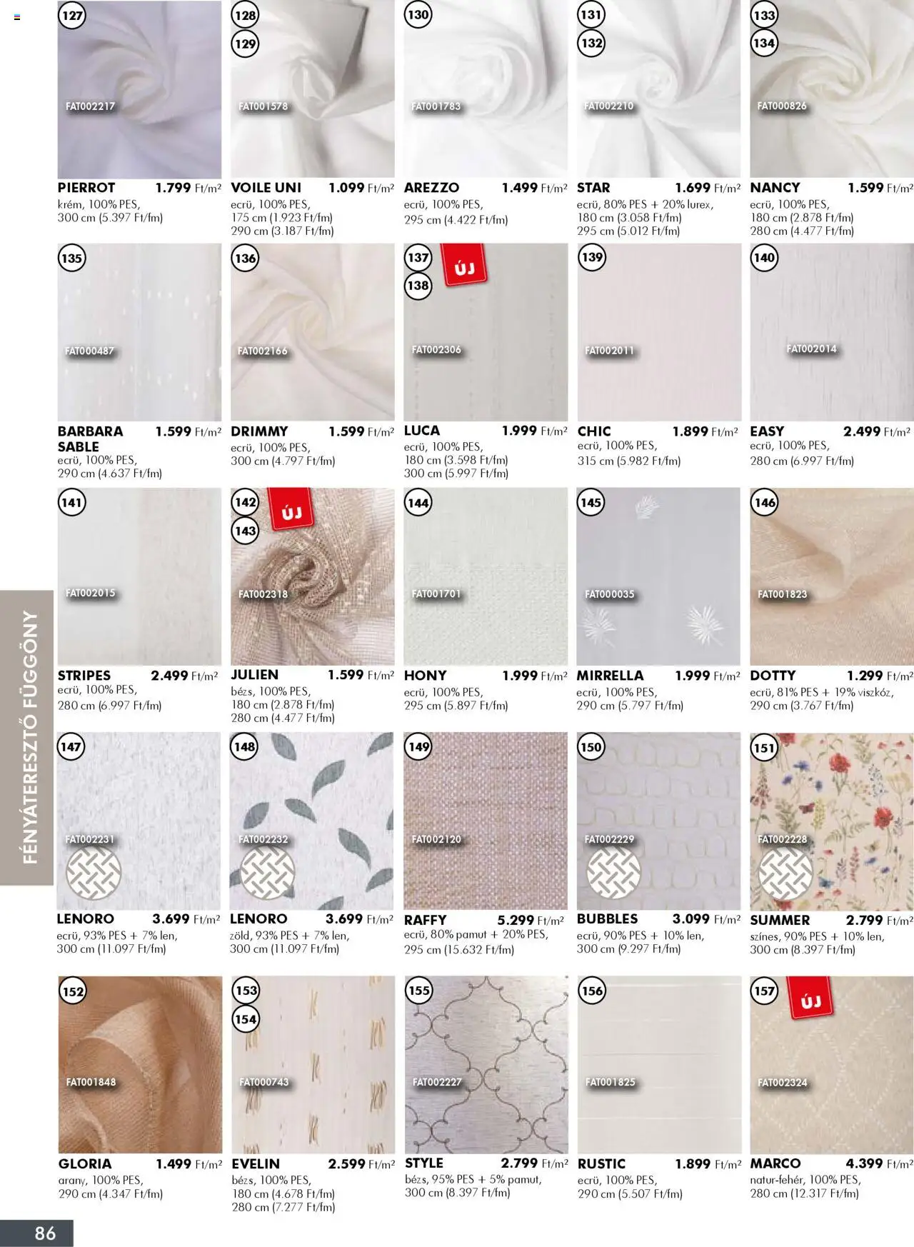 Diego akciós ujság - amely érvényes a következő dátumtól: 02.10.2025 | Oldal: 86 | Termékek: Fényáteresztő függöny, Függöny