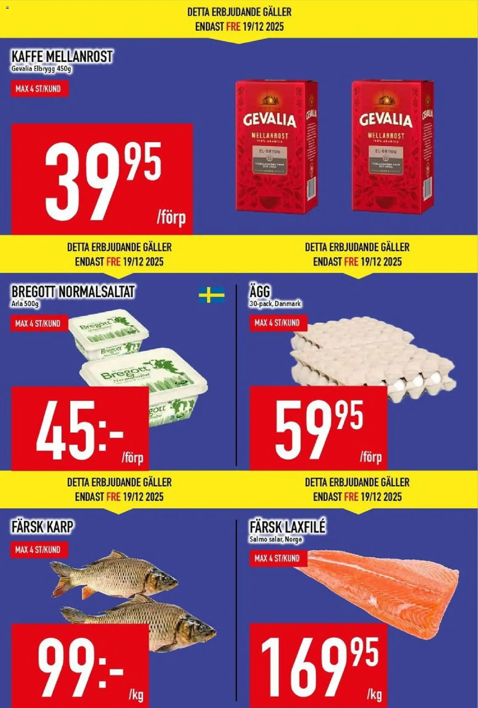 Matdax reklamblad aktuell från 15.12.2025 | Sida: 4 | Produkter: Galler, Bregott, Kaffe