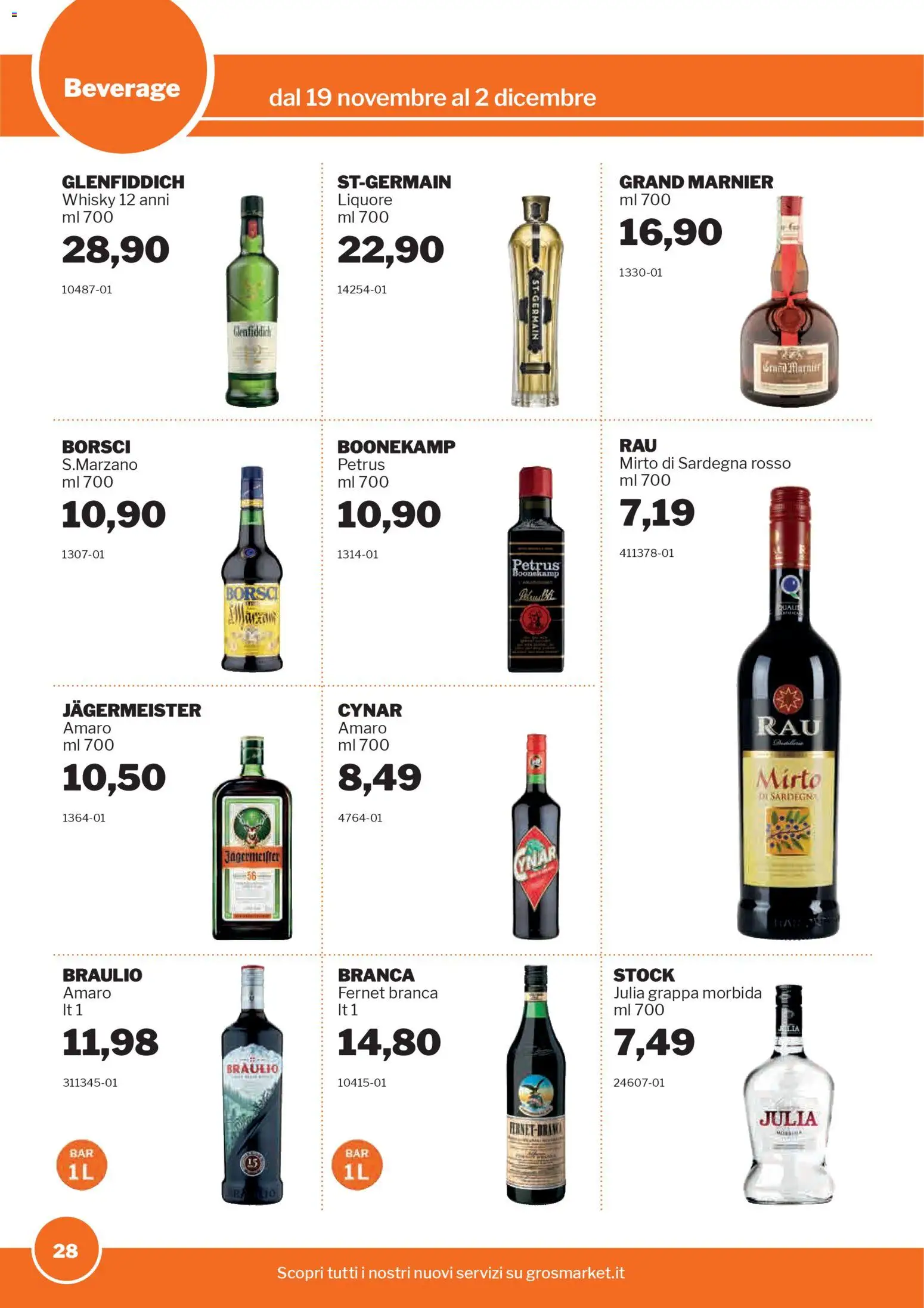 Volantino Sogegross del 19.11.2025 | Pagina: 28 | Prodotti: Whisky, Liquore, Grappa, Amaro