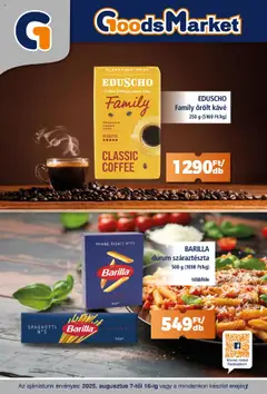 Goods Market Akciós újság - amely érvényes a következő dátumtól: 07.08.2025