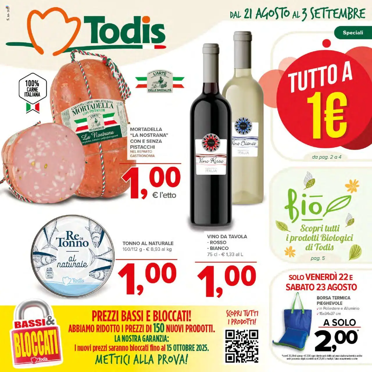 Volantino Todis del 21.08.2025 | Pagina: 1 | Prodotti: Mortadella, Tonno al naturale, Pistacchi, Alluminio
