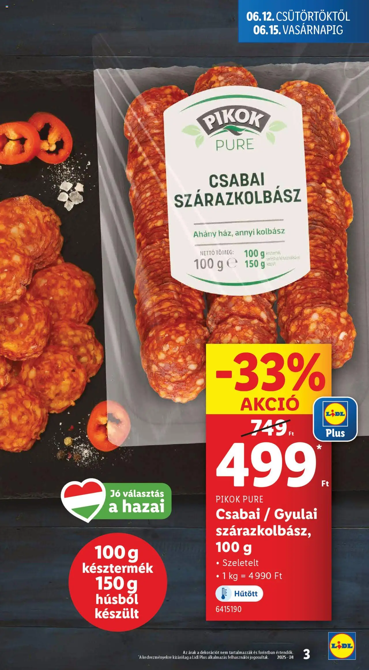 Lidl akciós ujság - amely érvényes a következő dátumtól: 12.06.2025 | Oldal: 3 | Termékek: Kolbász