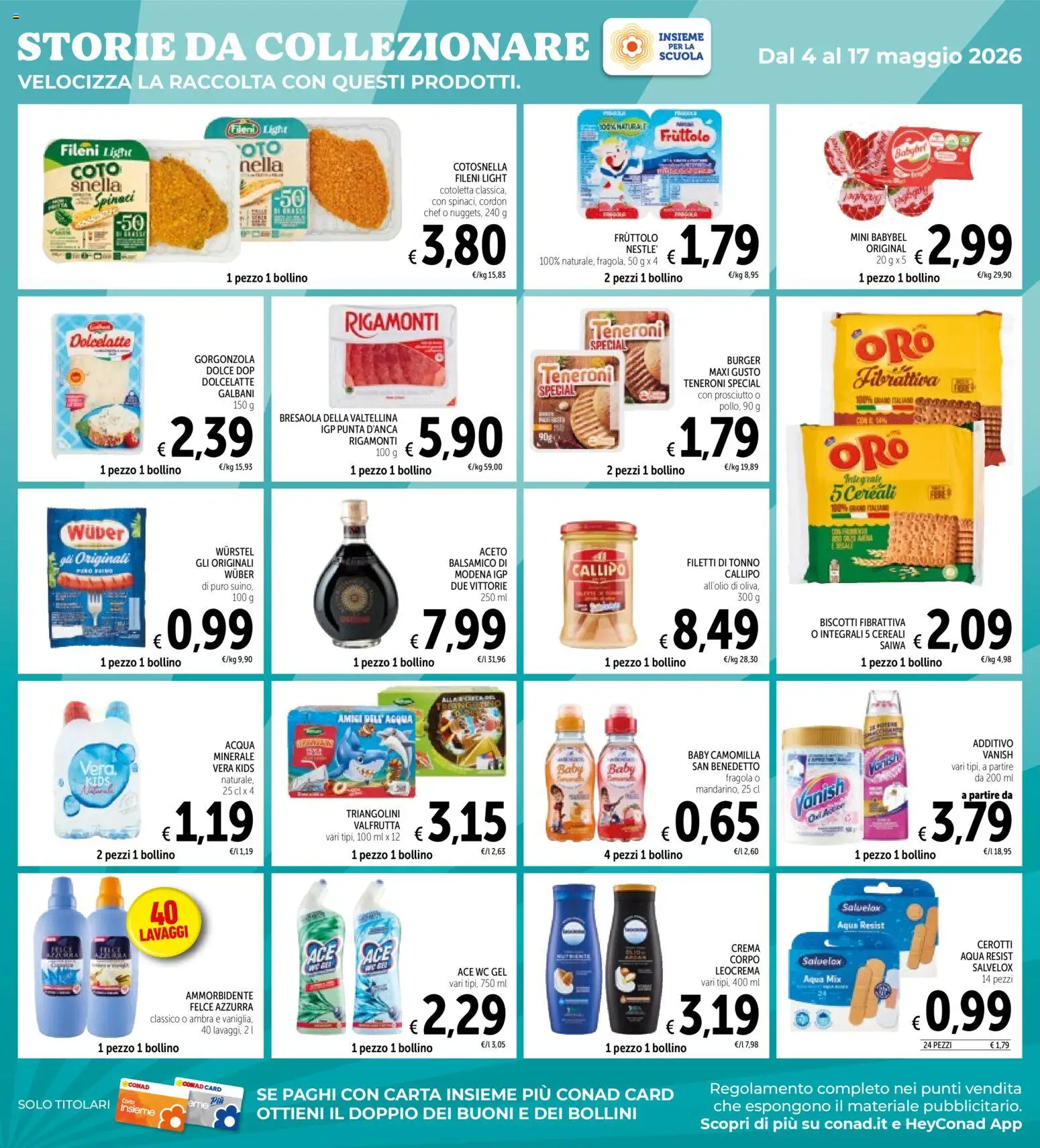 Volantino Spazio Conad del 30.04.2026 | Pagina: 32 | Prodotti: Bresaola, Wurstel, Aceto, WC