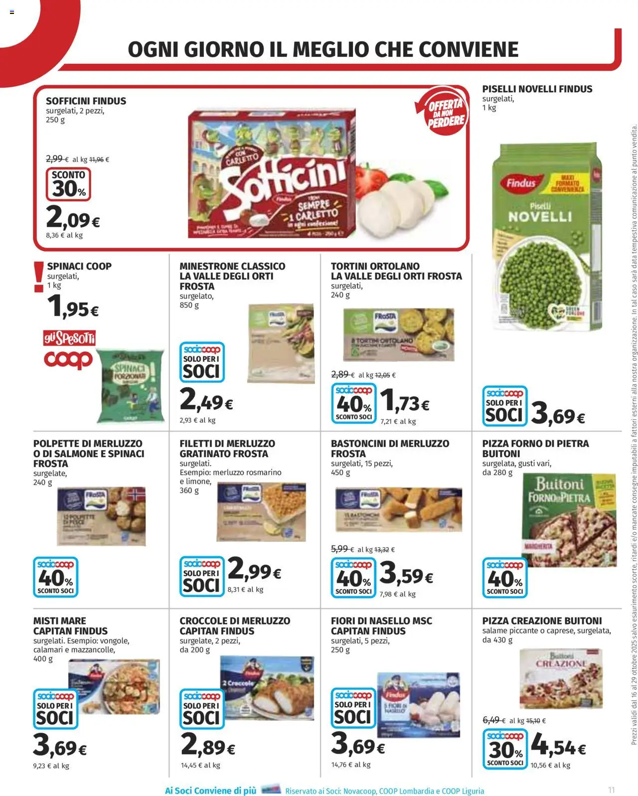 Volantino COOP del 16.10.2025 | Pagina: 11 | Prodotti: Minestrone, Pizza, Merluzzo, Calamari