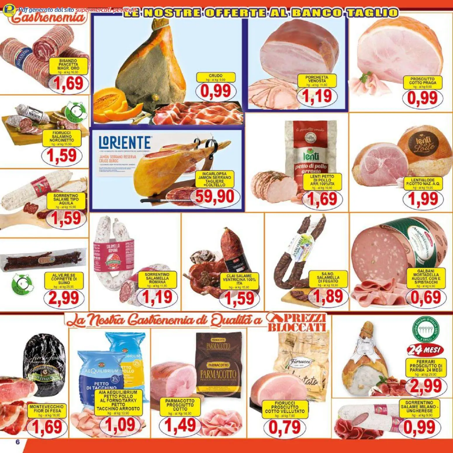 Volantino Pewex del 16.01.2026 | Pagina: 6 | Prodotti: Arrosto, Porchetta, Pancetta, Prosciutto