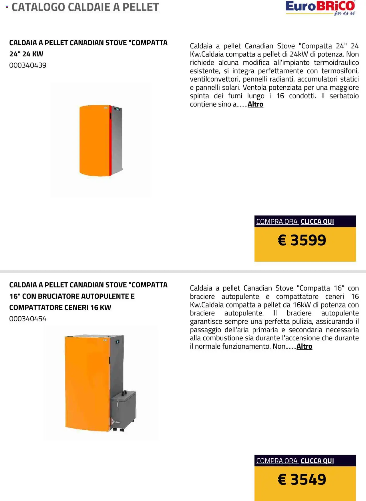 Volantino Eurobrico del 23.07.2025 | Pagina: 4 | Prodotti: Pellet, Caldaia