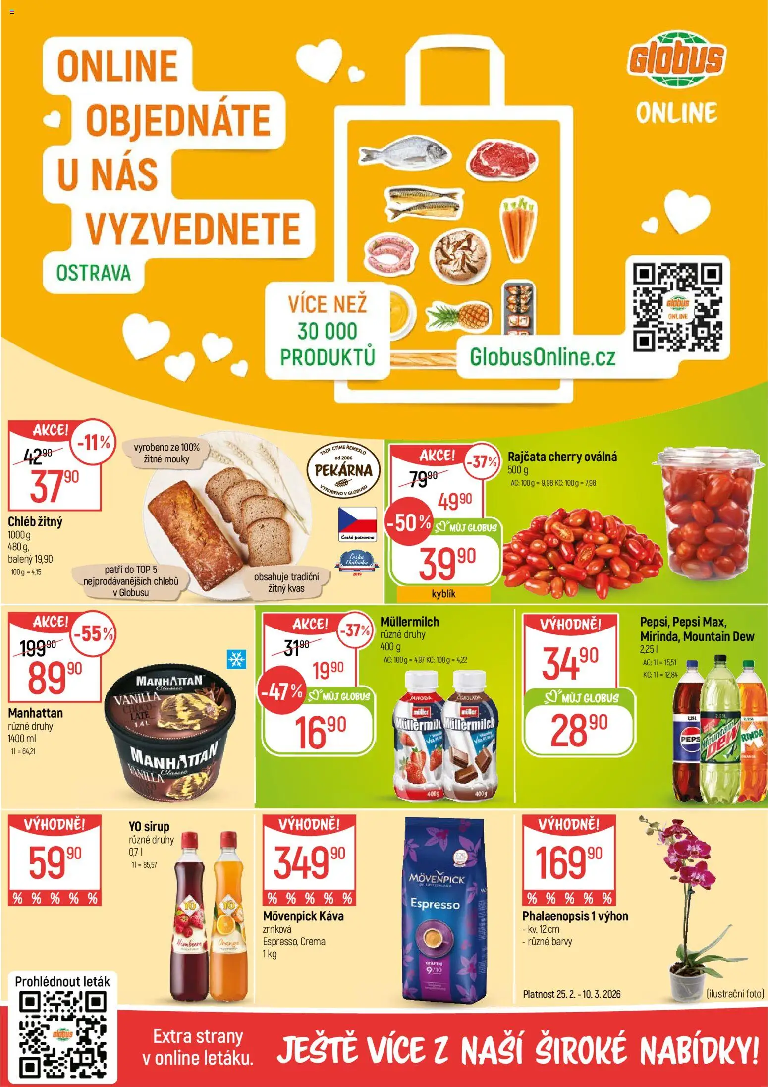 Globus leták - Ostrava od 25.02.2026 | Strana: 2 | Produkty: Chléb, Yo sirup, Pekárna, Müllermilch