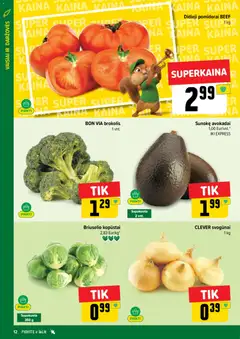 IKI leidinys galioja nuo 02.03.2026 | Puslapis: 12 | Prekių: Brokolis, Avokadai, Svogūnai, Pomidorai
