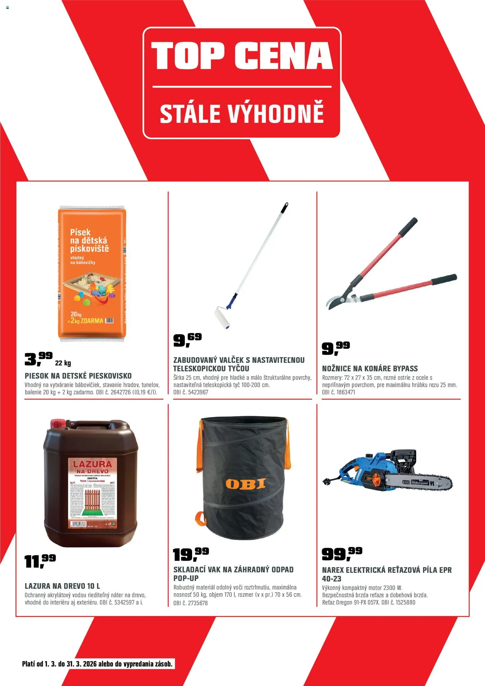 Nové OBI akcie – leták je platný od 28.02.2026 | Strana: 21 | Produkty: Elektrická reťazová píla, Reťazová píla, Nožnice na konáre, Píla