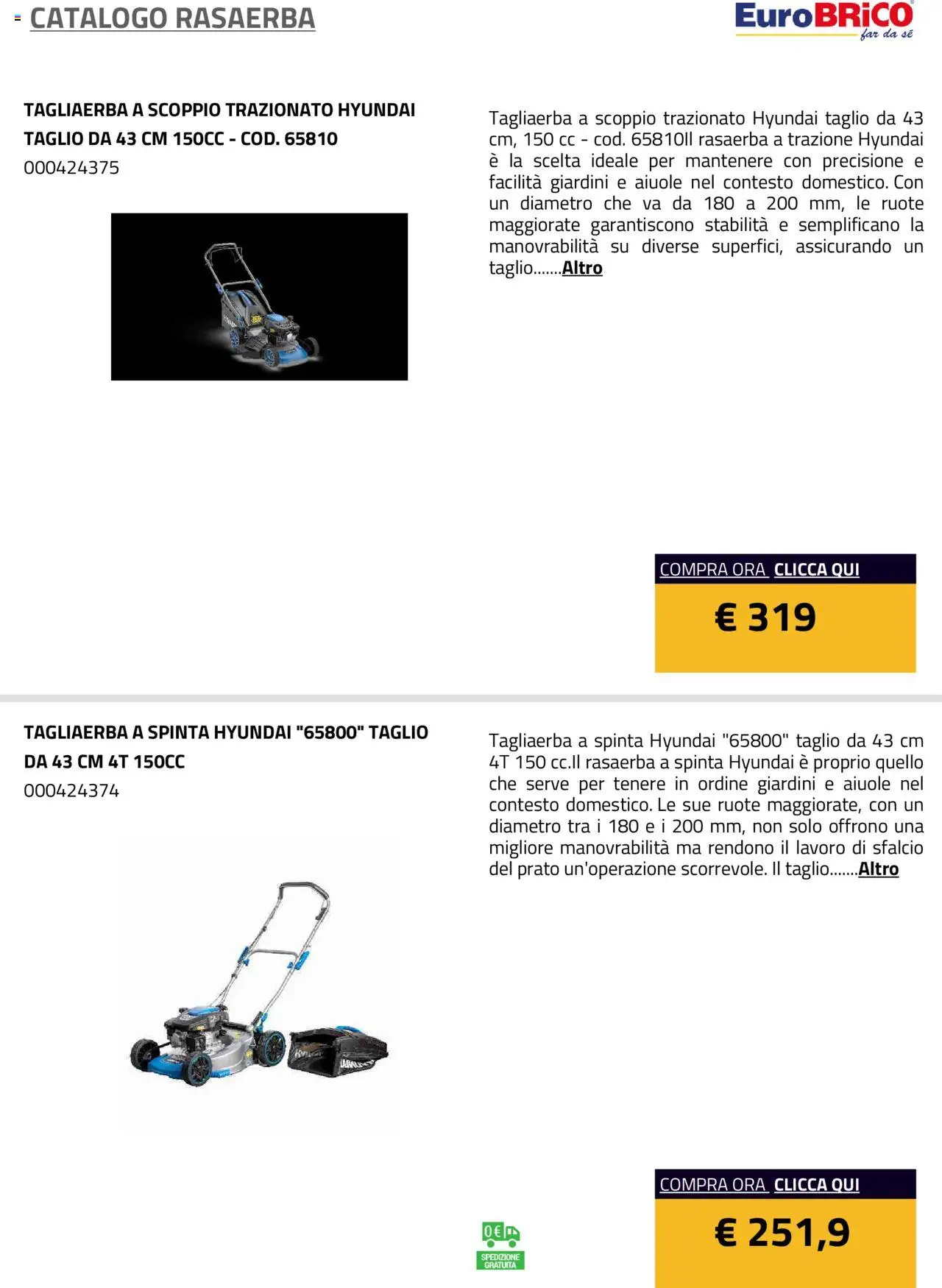 Volantino Eurobrico del 23.07.2025 | Pagina: 19 | Prodotti: Rasaerba