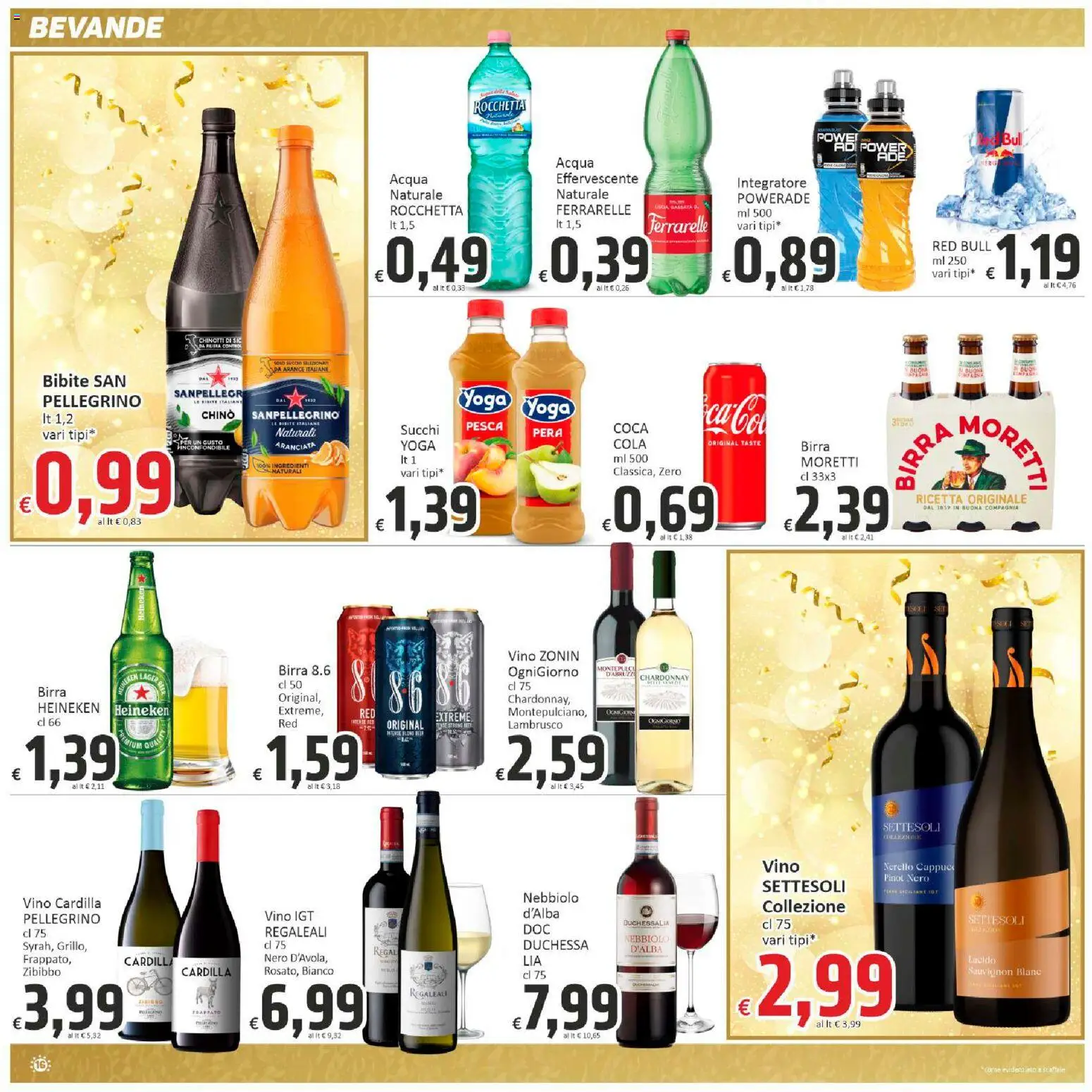 Volantino Paghi Poco del 27.11.2026 | Pagina: 16 | Prodotti: Acqua, Vino, Heineken, Ferrarelle