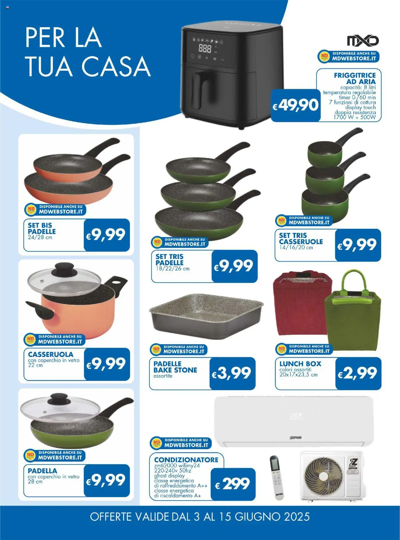Volantino MD Discount del 03.06.2025 | Pagina: 25 | Prodotti: Padella, Casseruola, Condizionatore, Friggitrice