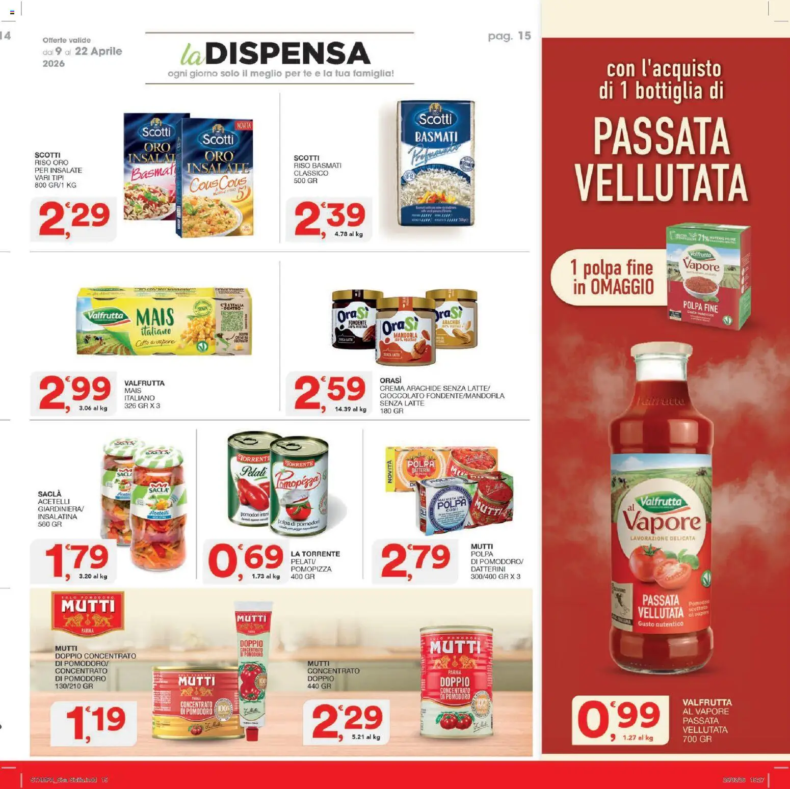 Volantino SISA del 09.04.2026 | Pagina: 15 | Prodotti: Cioccolato, Lima, Mutti passata, Mais