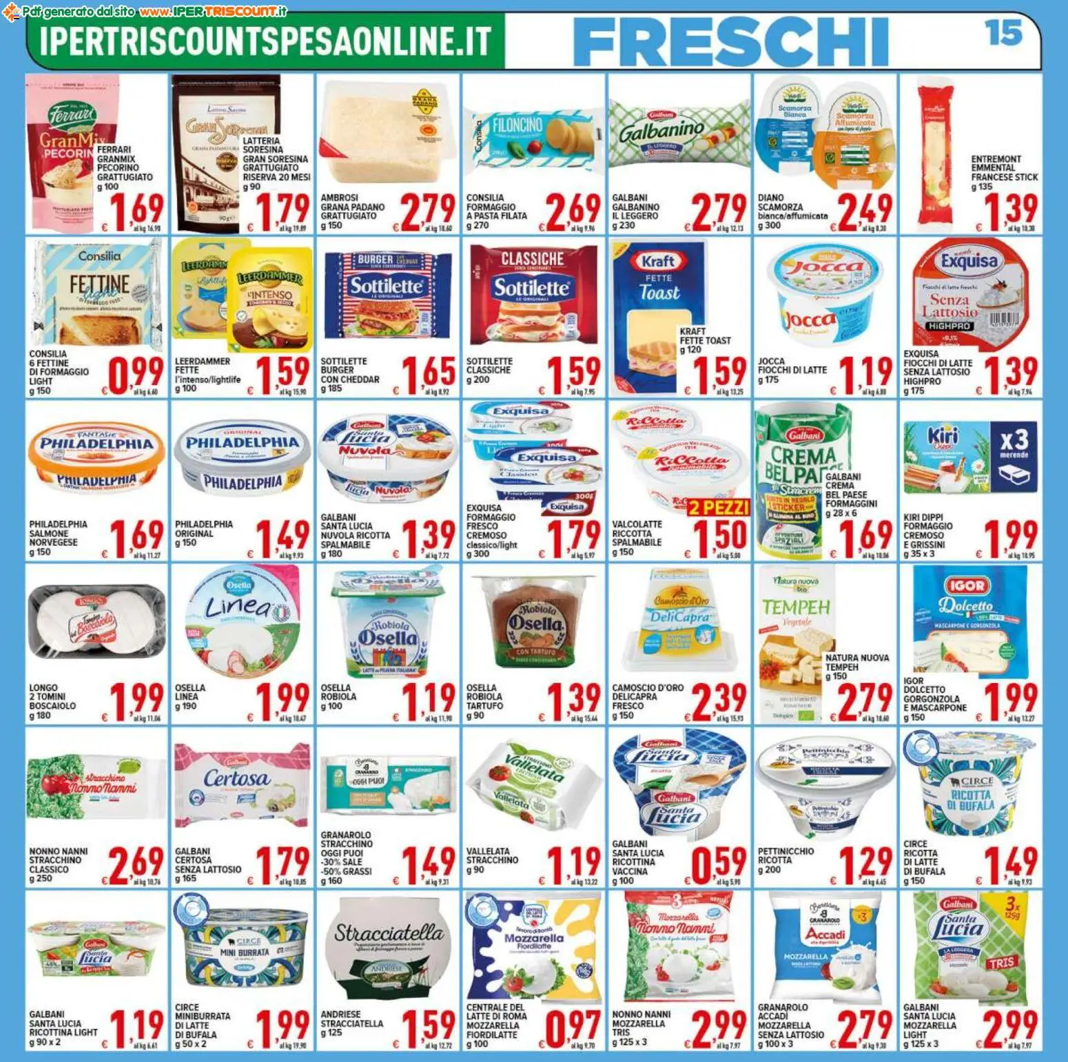 Volantino Ipertriscount del 07.11.2025 | Pagina: 15 | Prodotti: Fiocchi di latte, Tonno, Grana Padano, Stracciatella