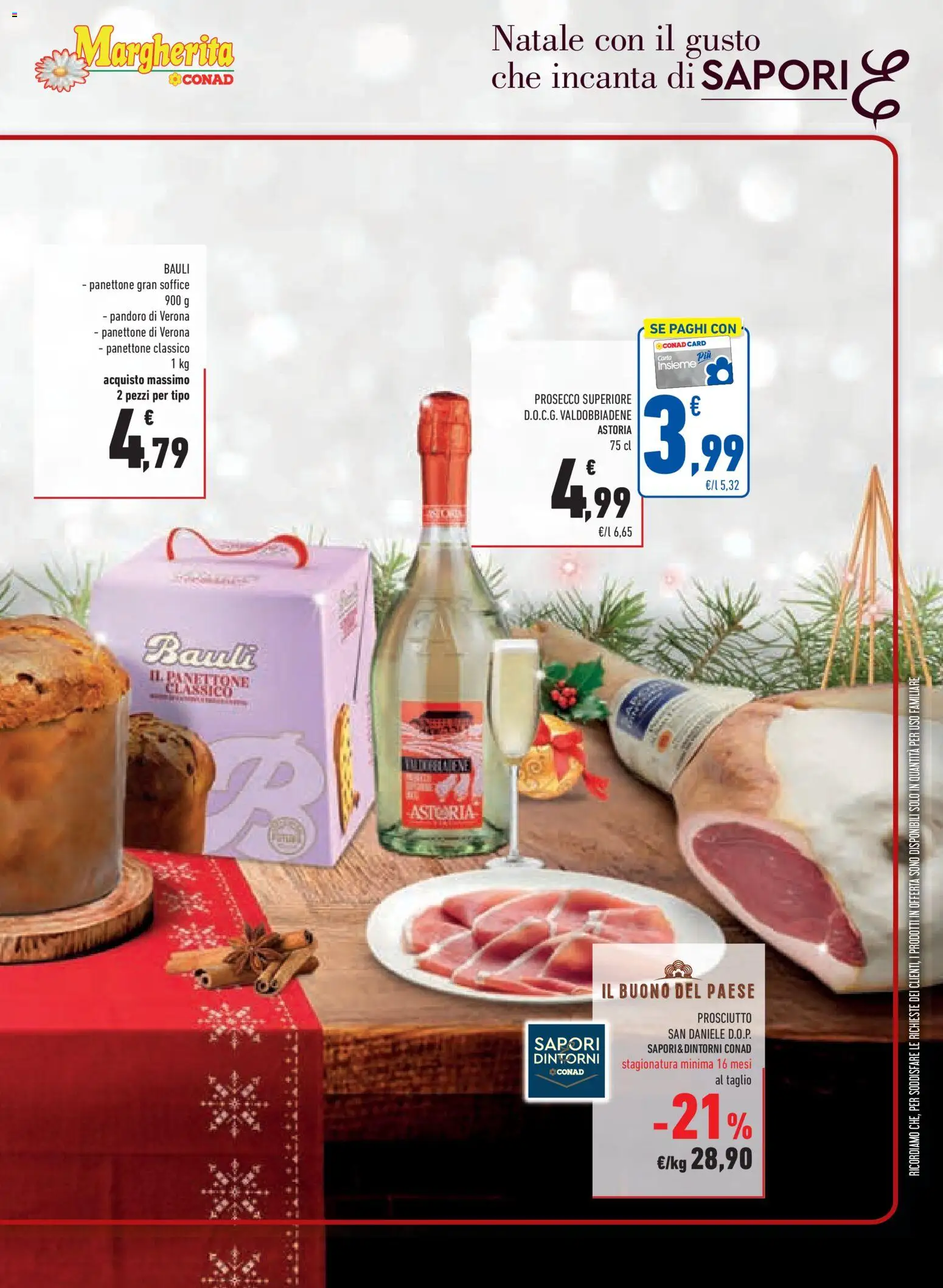 Volantino Conad del 15.12.2025 | Pagina: 3 | Prodotti: Prosecco, Prosciutto, Pandoro, Panettone