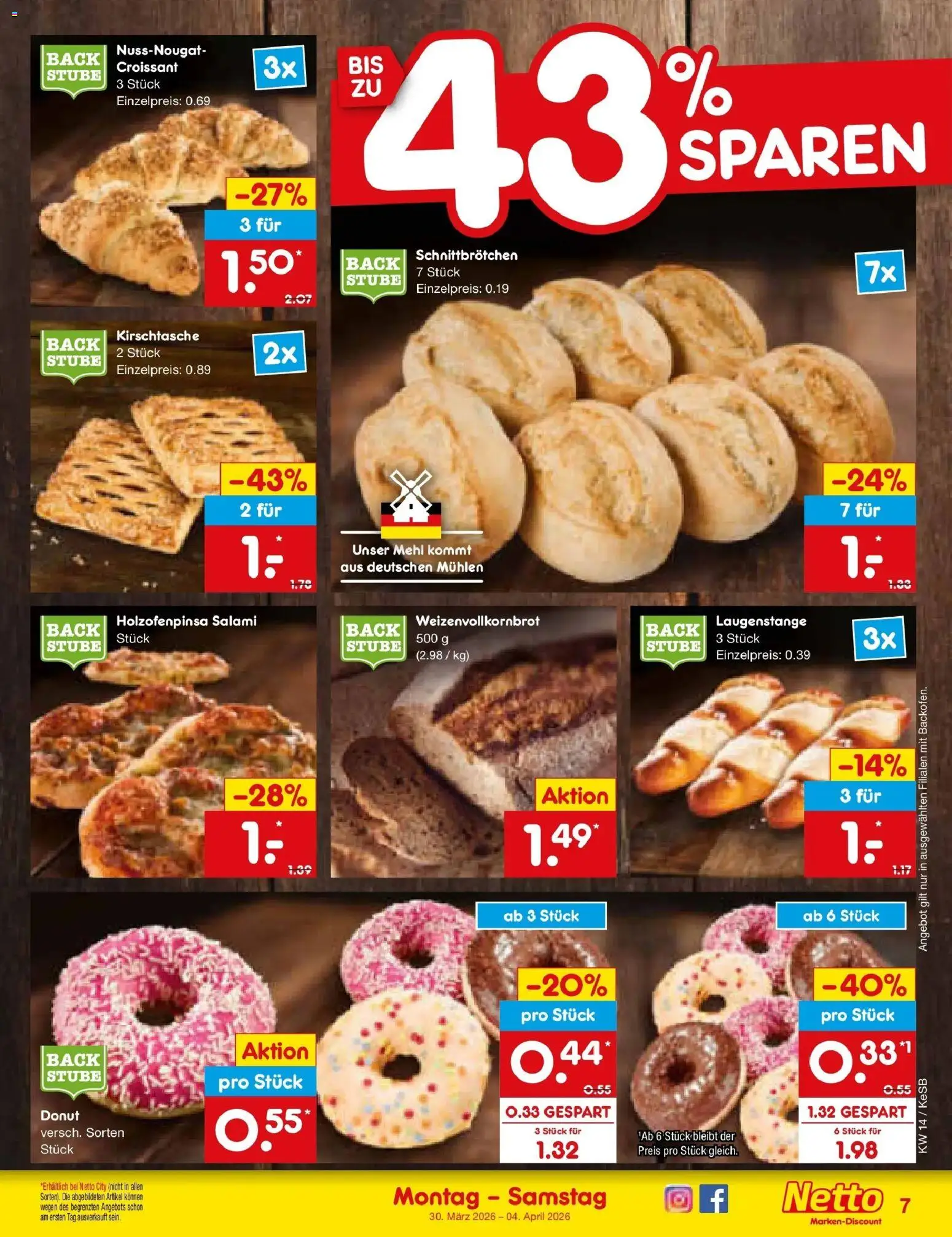Netto Marken-Discount Prospekt Mannheim	 – gültig ab 30.03.2026 | Seite: 7 | Produkte: Mehl, Croissant, Salami