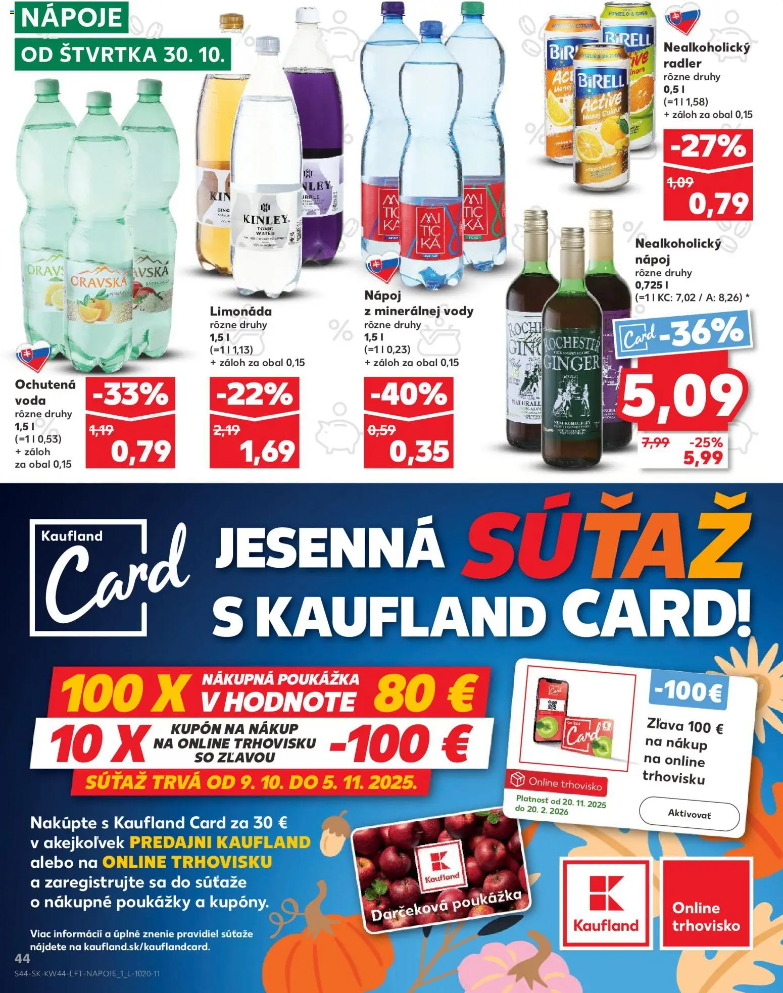 Nové Kaufland akcie – leták je platný od 30.10.2025 | Strana: 44 | Produkty: Birell, Radler, Gin, Voda