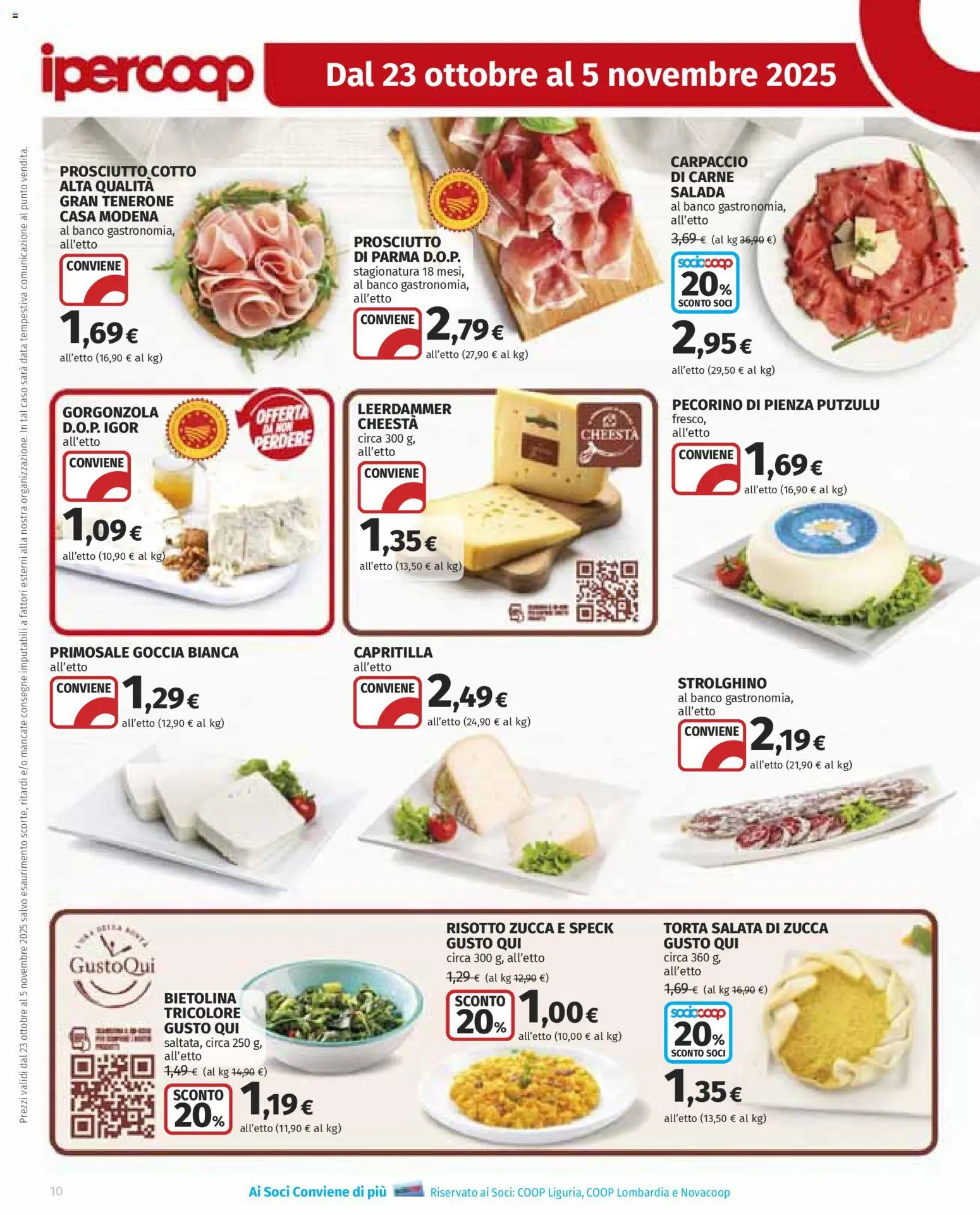Volantino Ipercoop del 23.10.2025 | Pagina: 10 | Prodotti: Speck, Data, Gorgonzola, Pecorino