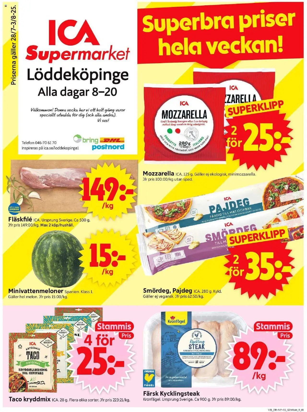 ICA Supermarket reklamblad aktuell från 28.07.2025 | Sida: 1 | Produkter: Kycklingklubba, Galler, Telefon