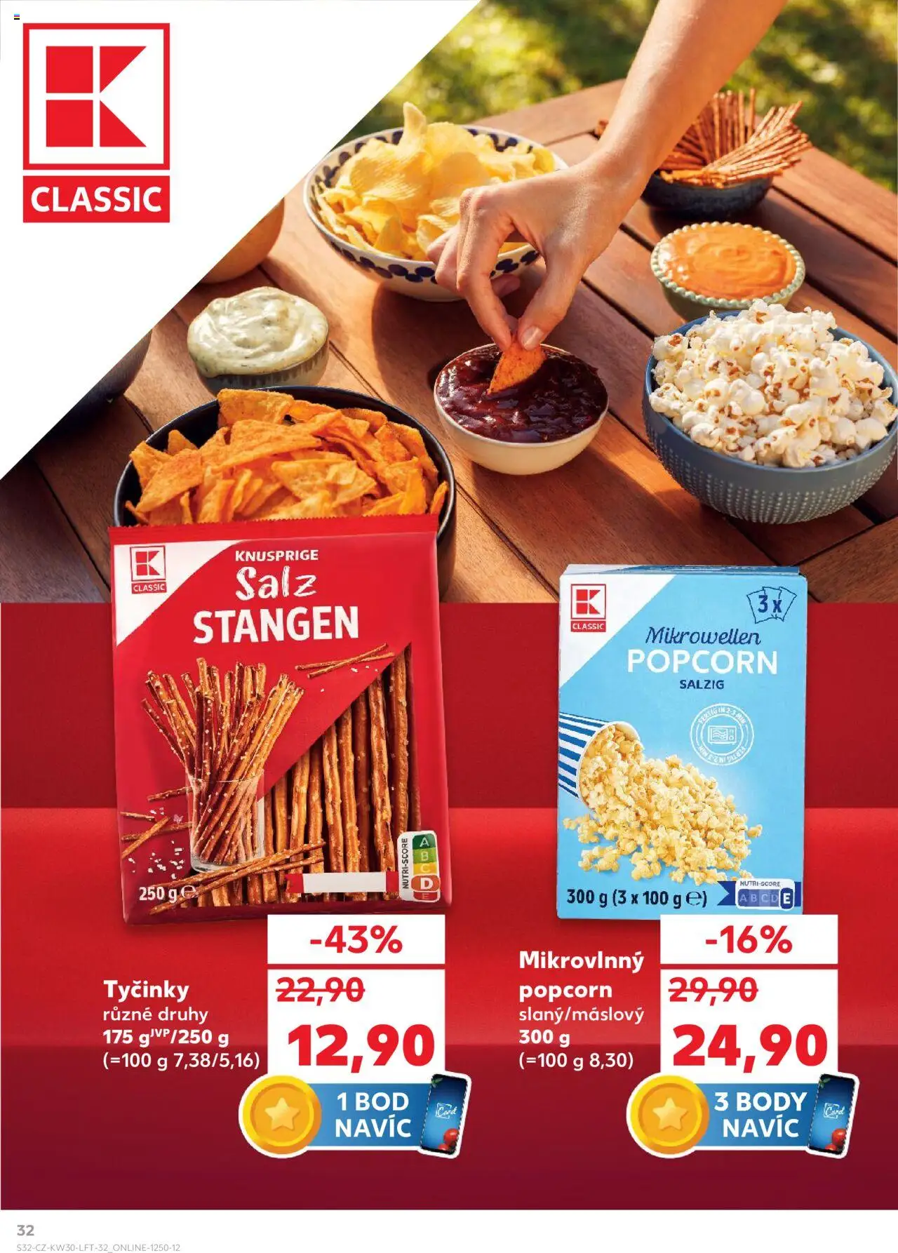 Kaufland leták - Praha 8 od 23.07.2025 | Strana: 32 | Produkty: Tyčinky, Popcorn, Body