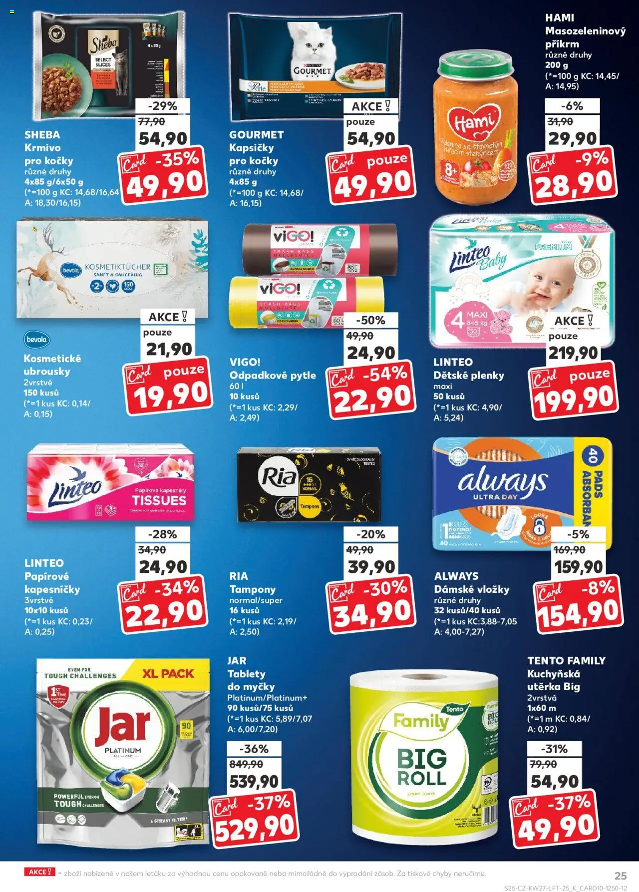 Kaufland leták od 02.07.2025 | Strana: 25 | Produkty: Ubrousky, Bevola, Sheba, Plenky