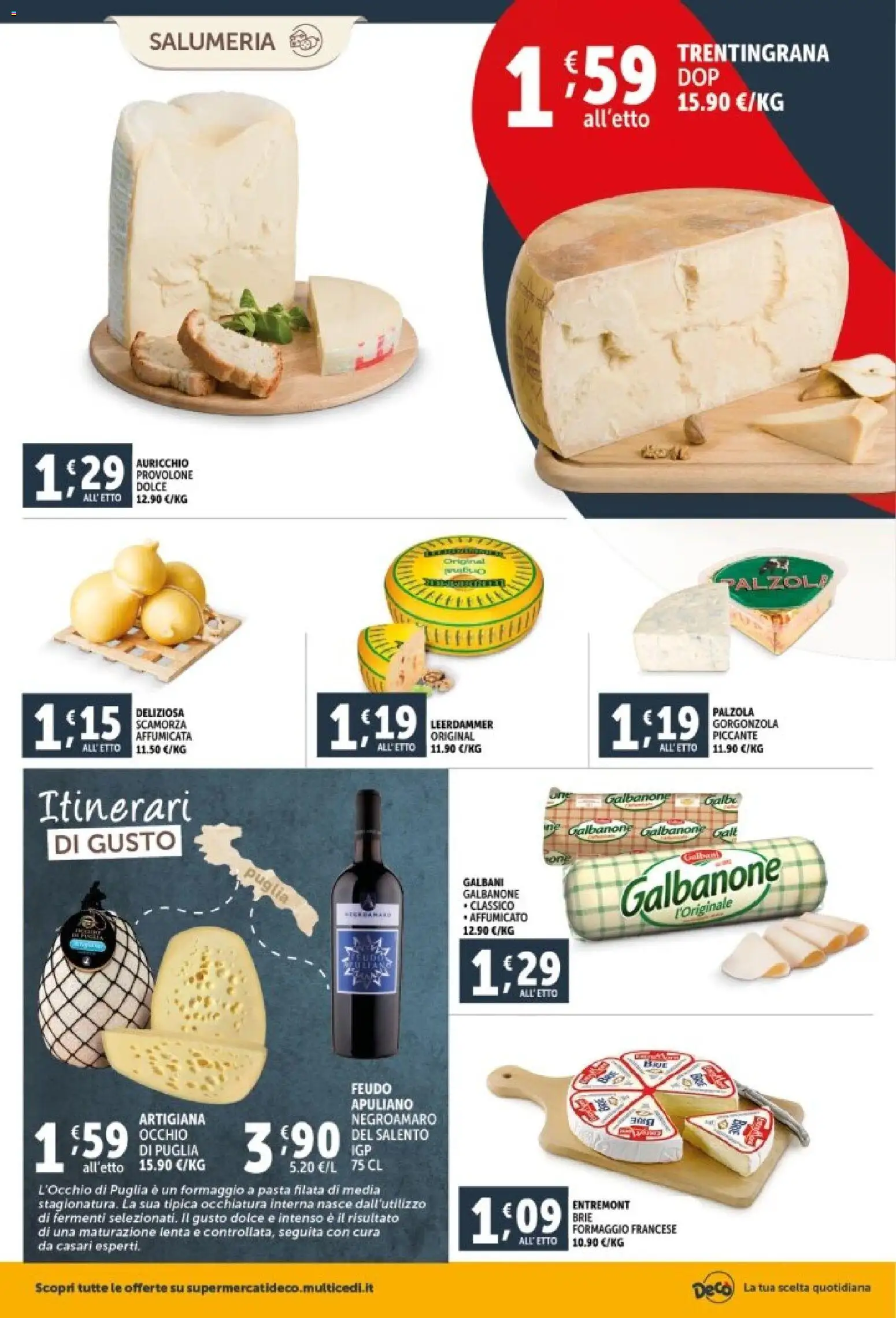 Volantino Decò del 29.12.2025 | Pagina: 4 | Prodotti: Provolone, Formaggio, Pasta, Gorgonzola