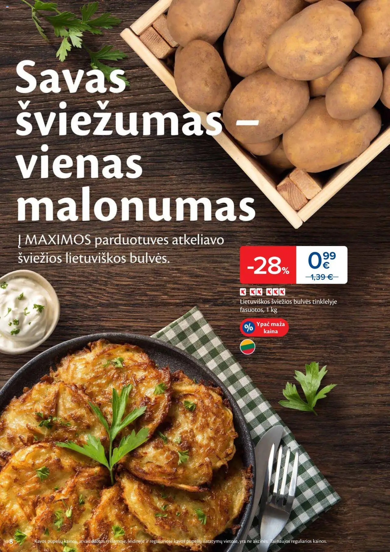 MAXIMA leidinys│galioja nuo 24.06.2025 | Puslapis: 8 | Prekių: Bulvės
