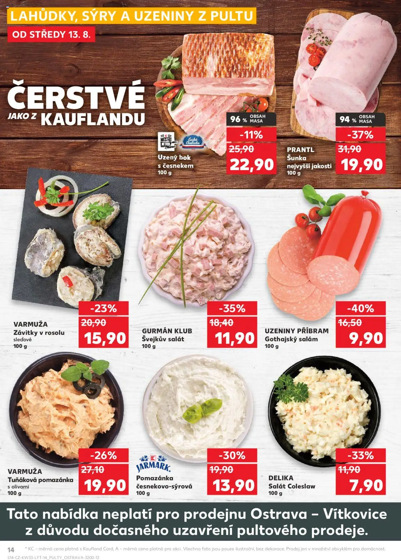 Kaufland leták - Ostrava od 13.08.2025 | Strana: 14 | Produkty: Salám, Coleslaw, Salát, Pomazánka