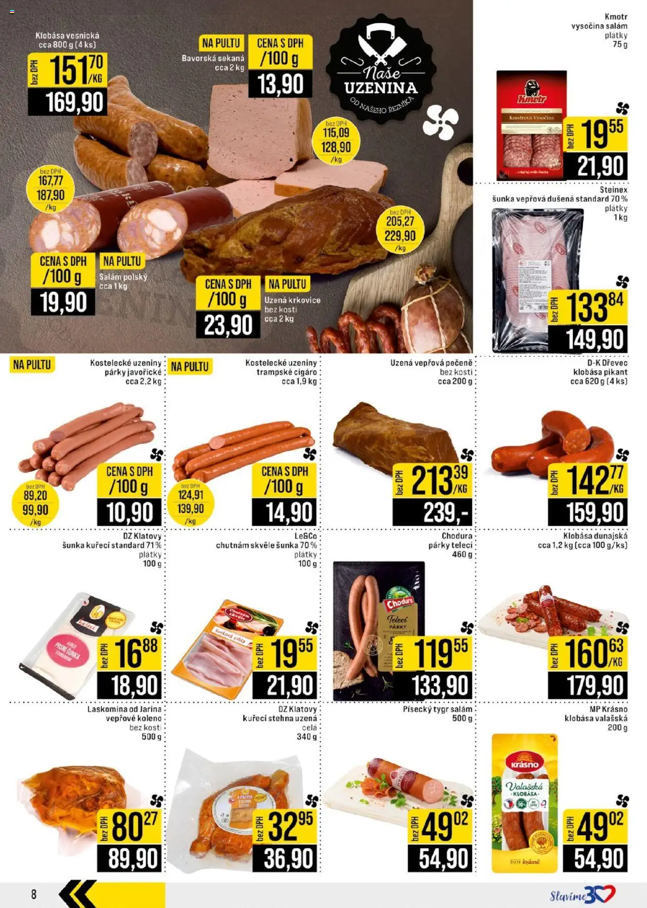 Jip leták - Cash & Carry od 30.07.2025 | Strana: 8 | Produkty: Vepřová pečeně, Sekaná, Kuřecí stehna, Uzená krkovice