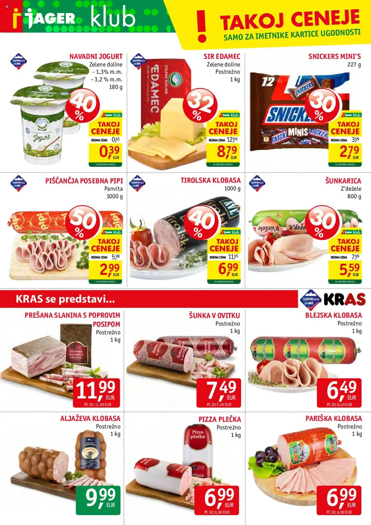 Novi Jager katalog ponudbe – veljaven od 22.10.2025 | Stran: 4 | Izdelki: Edamec, Slanina, Jogurt, Sunka